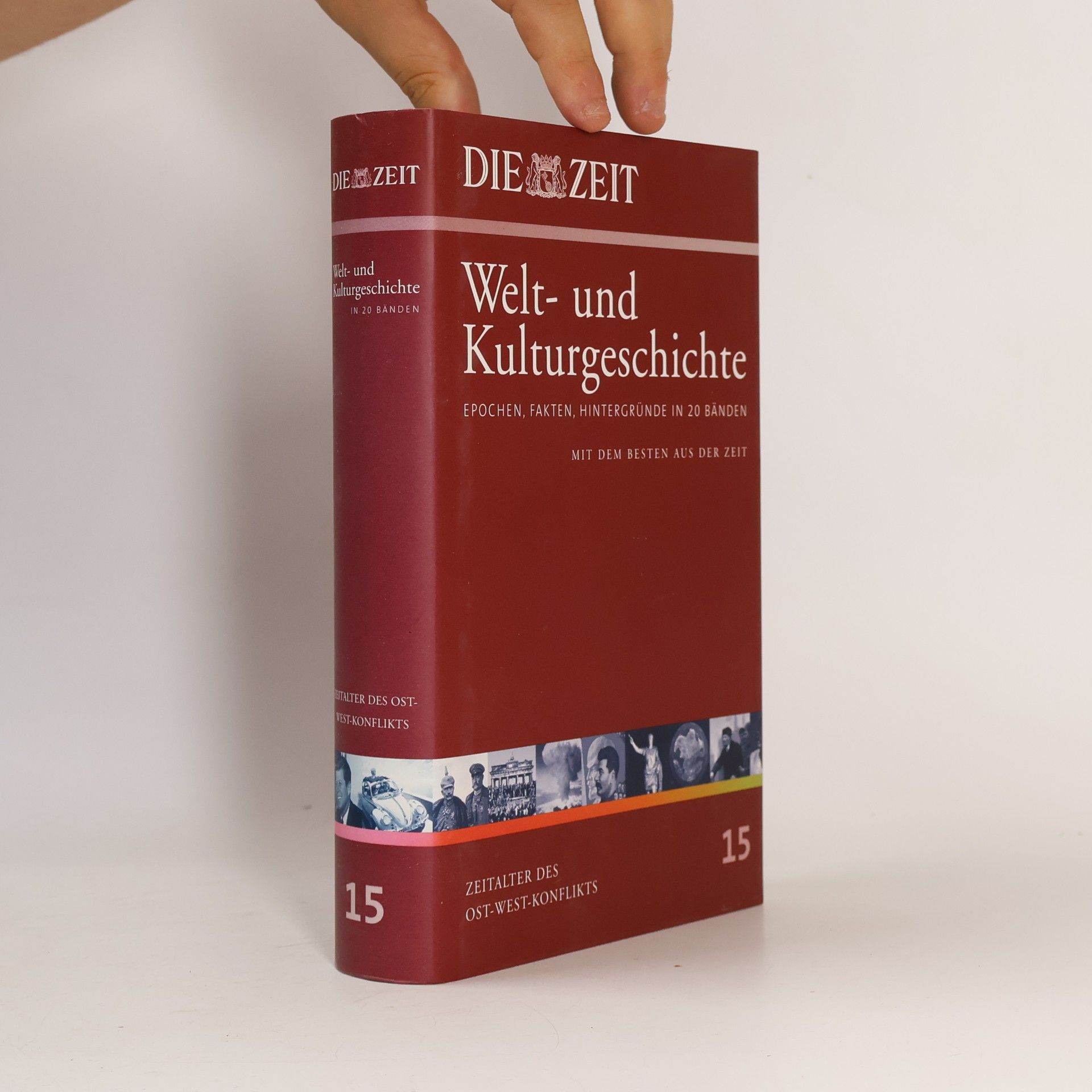 Die Zeit, Welt- und Kulturgeschichte 15: Zeitalter des Ost-West-Konflikts