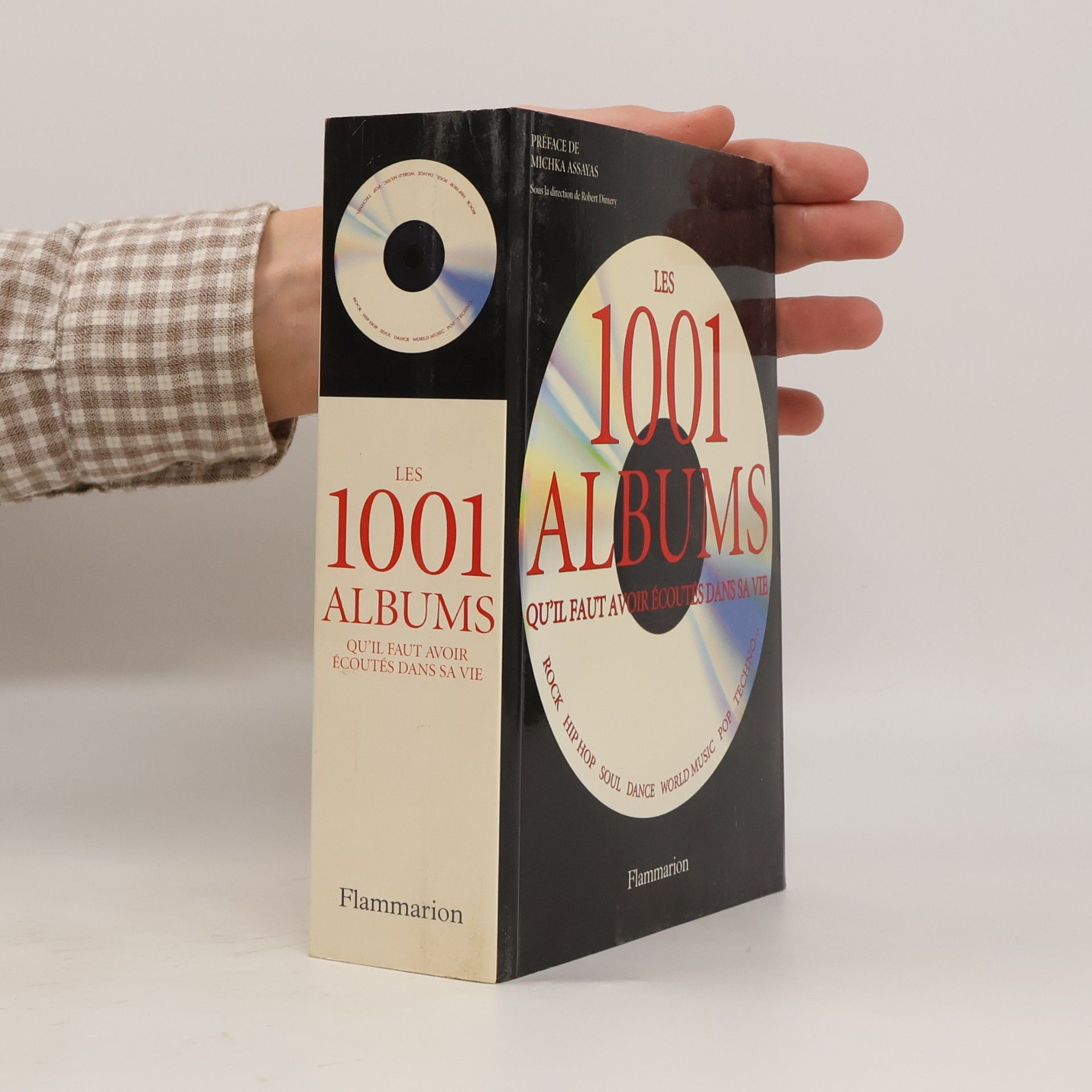 Robert Dimery Les 1001 albums qu'il faut avoir écoutés dans sa vie