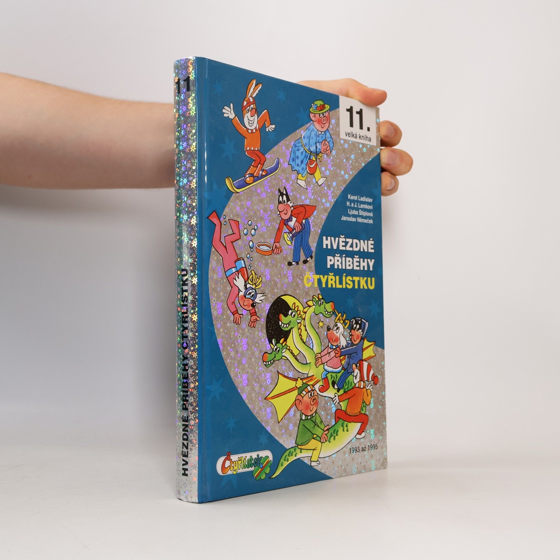 Autorenkollektiv Hvězdné příběhy Čtyřlístku: 1993-1995