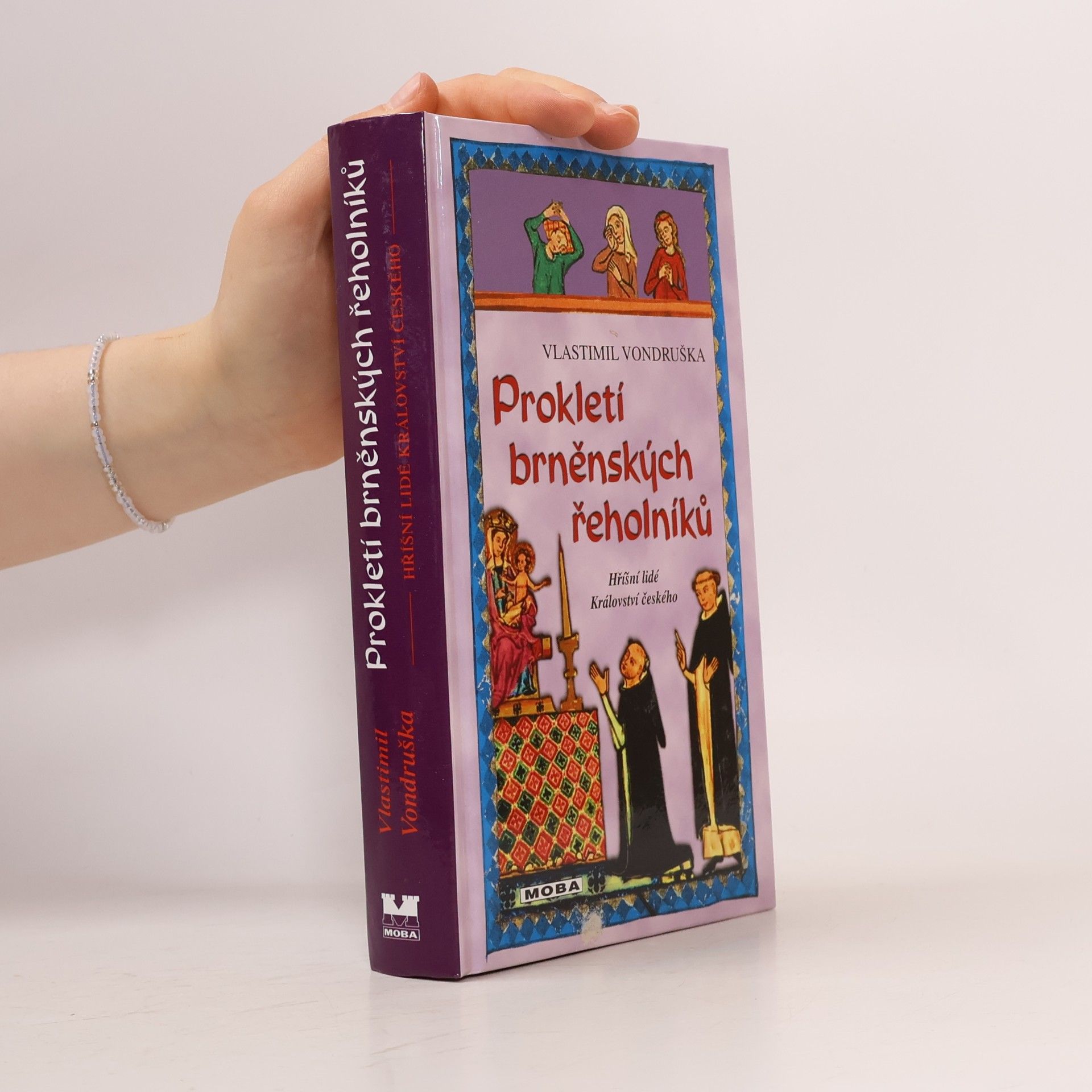 Vlastimil Vondruška Prokletí brněnských řeholníků