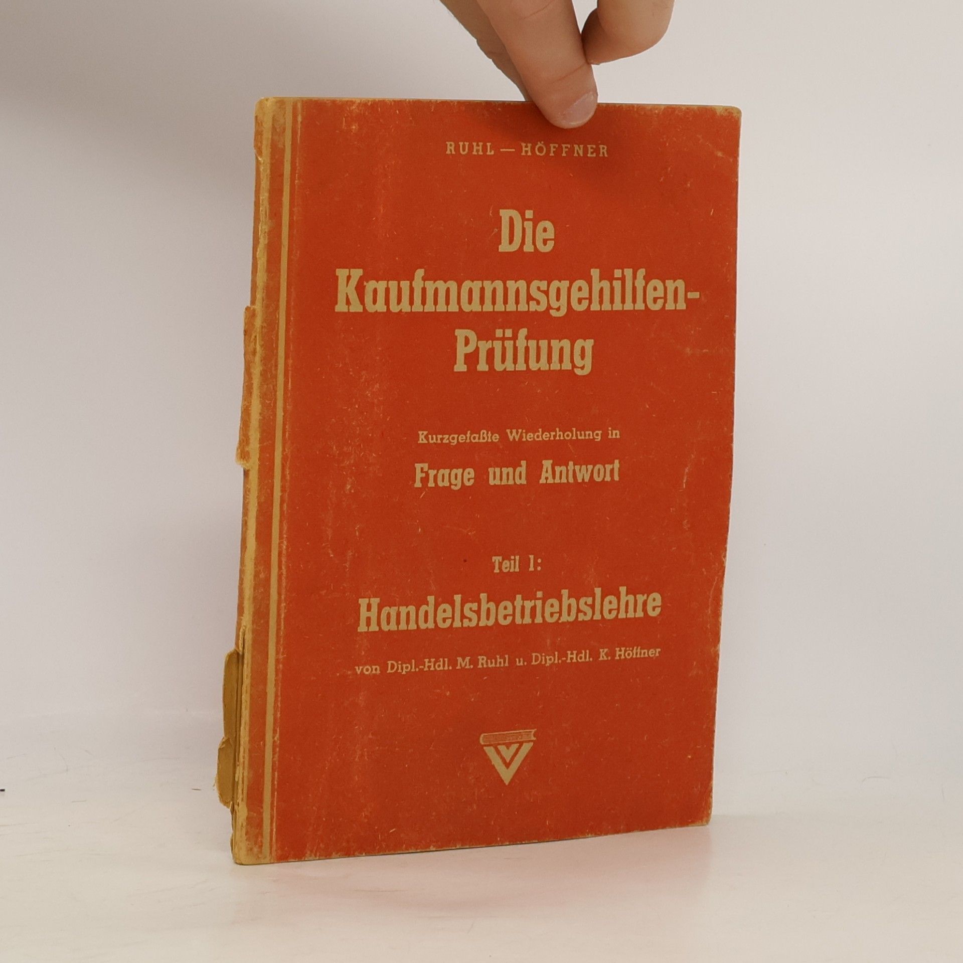 Jerry M. Ruhl Die Kaufmannsgehilfen-Prüfung