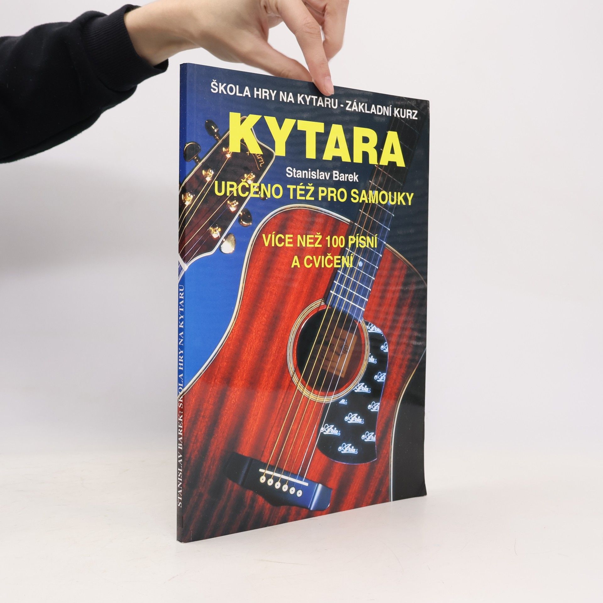 Stanislav Barek Kytara. Škola hry na kytaru - základní kurz