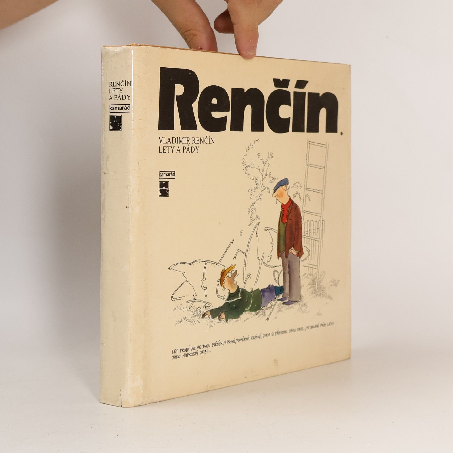 Vladimír Renčín Lety a pády