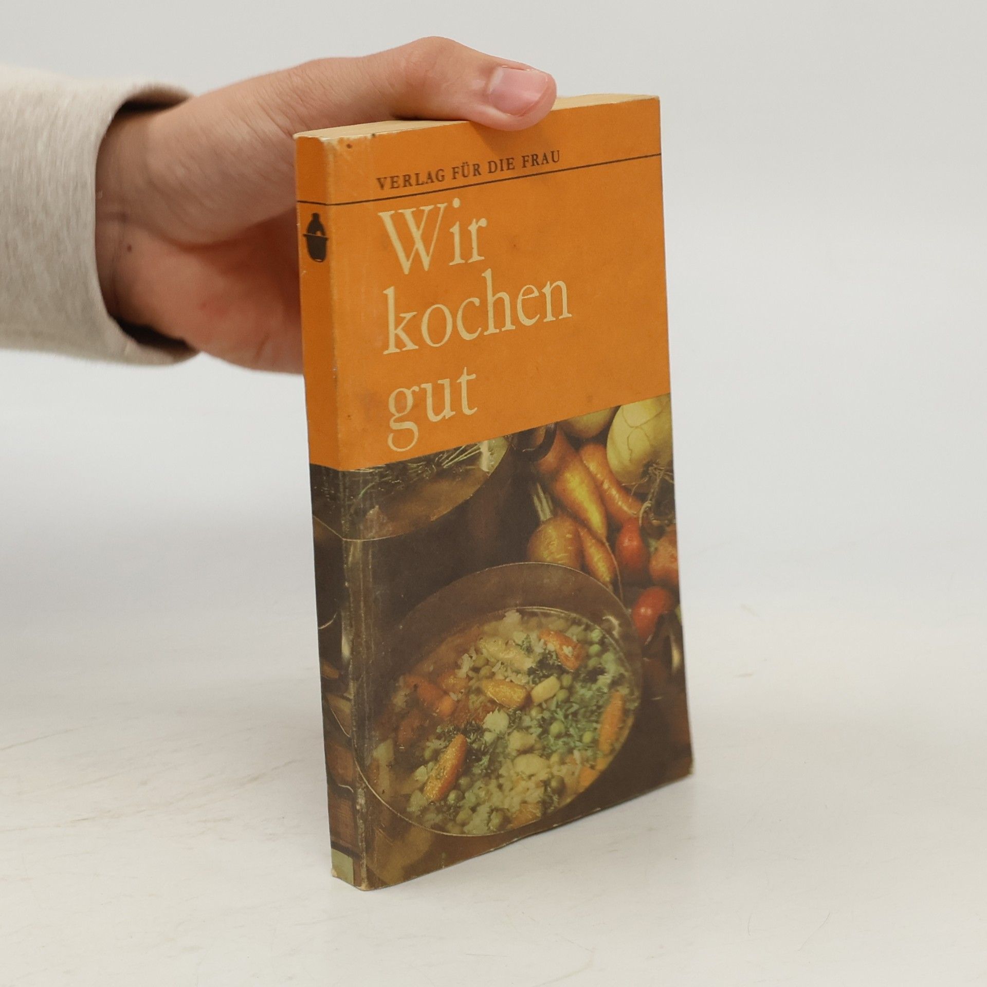 Kolektiv autorů Wir kochen gut