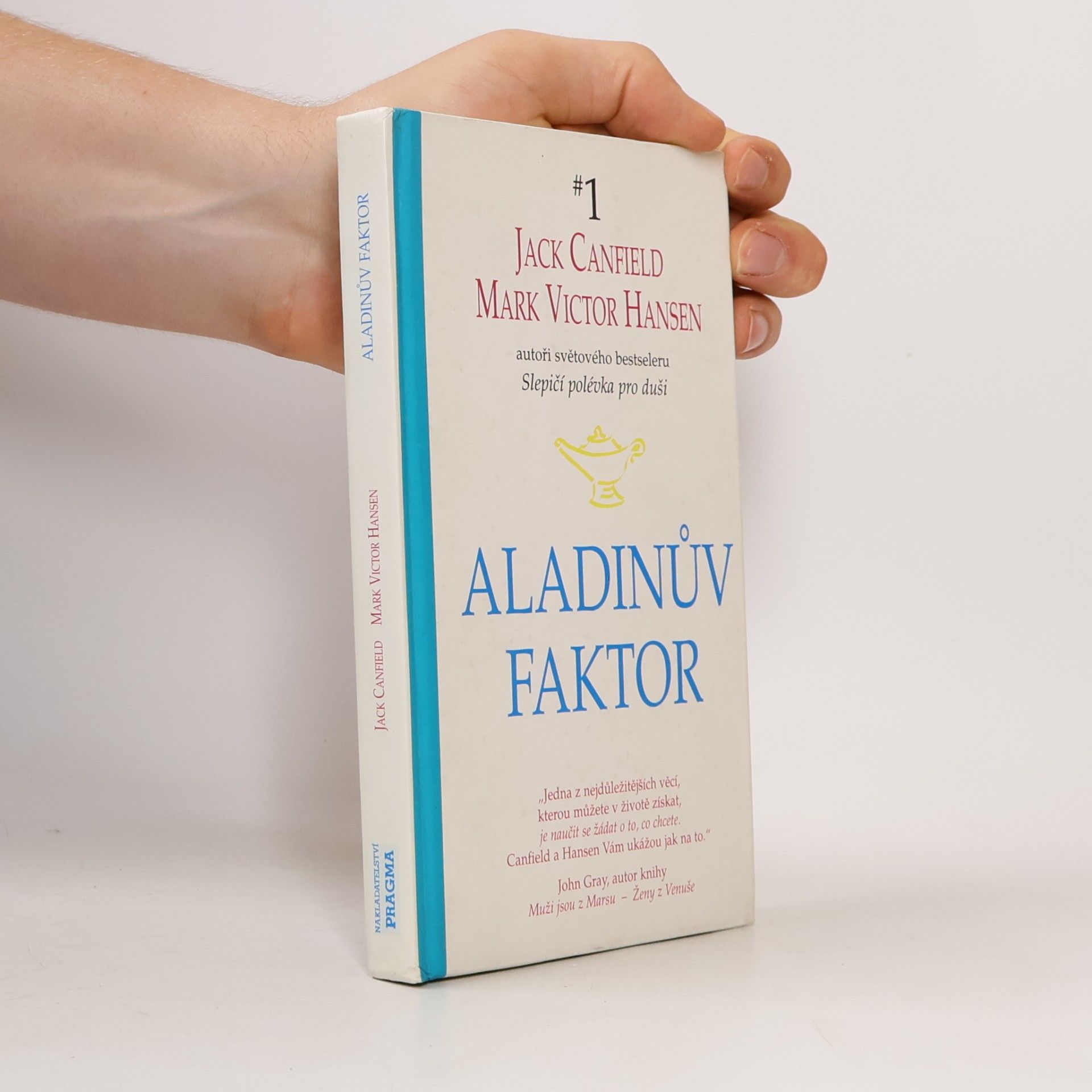 Jack Canfield Aladinův faktor