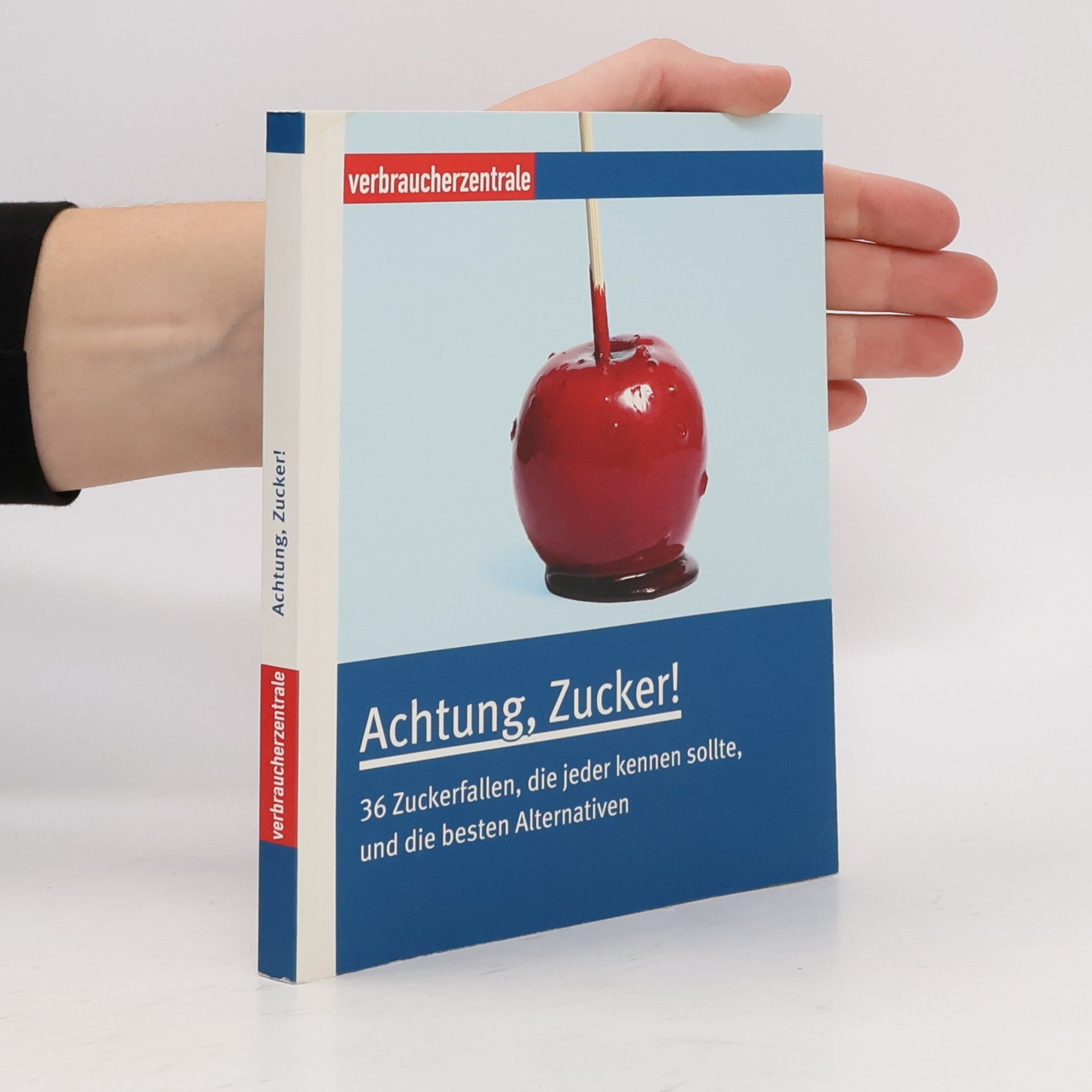 Claudia Boss Teichmann Achtung, Zucker!