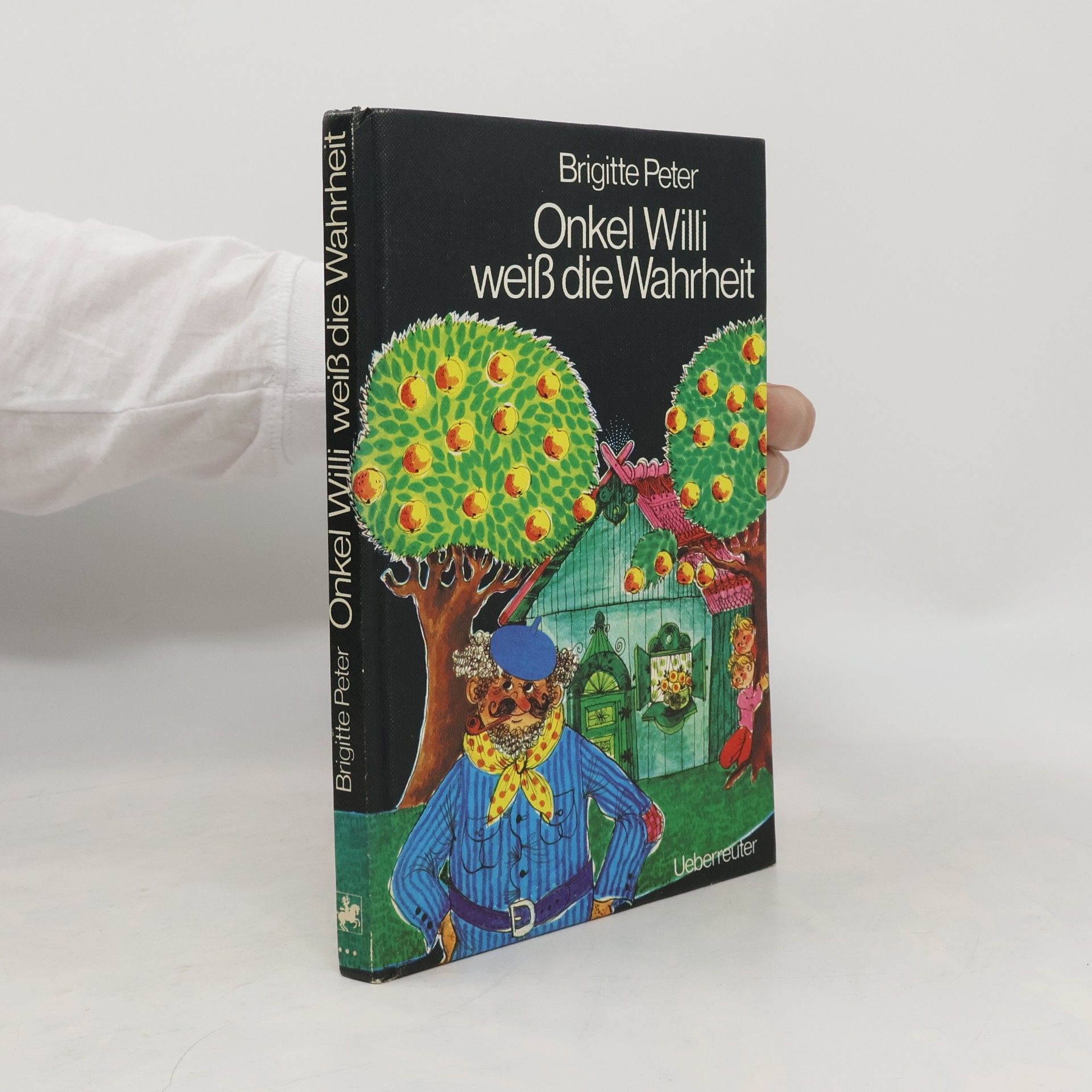 Brigitte Peter Onkel Willi weiß die Wahrheit