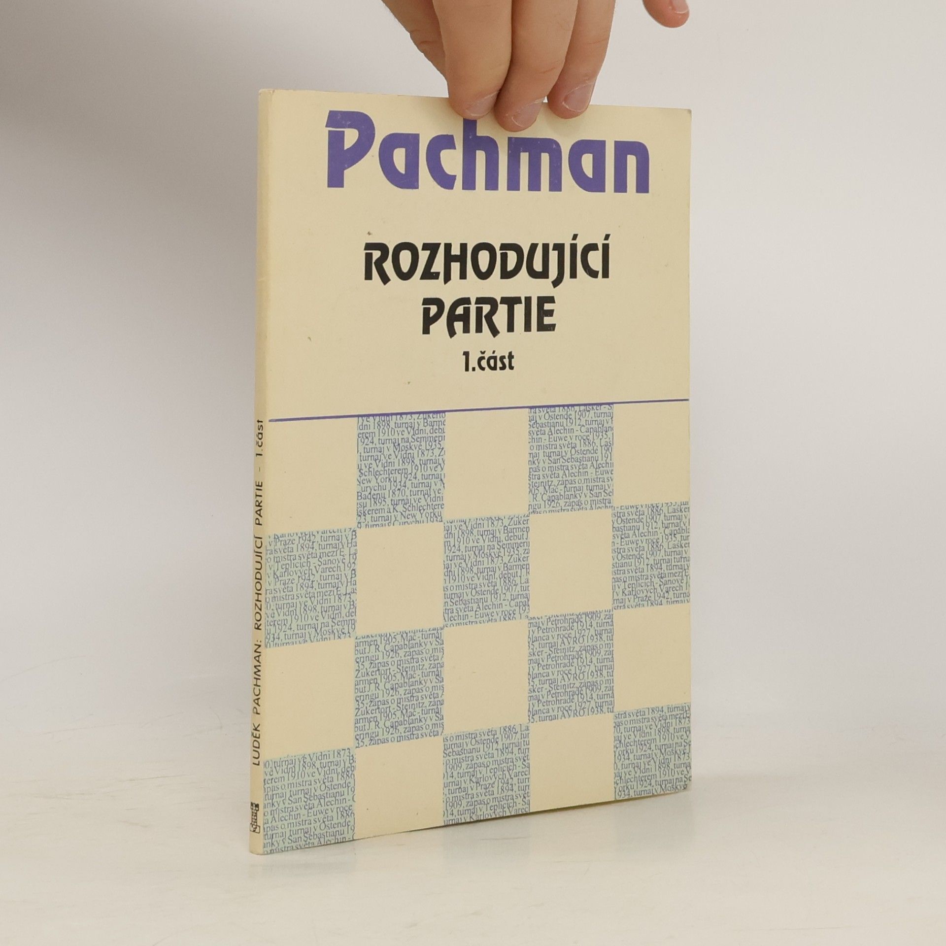 Luděk Pachman Rozhodující partie 1. část