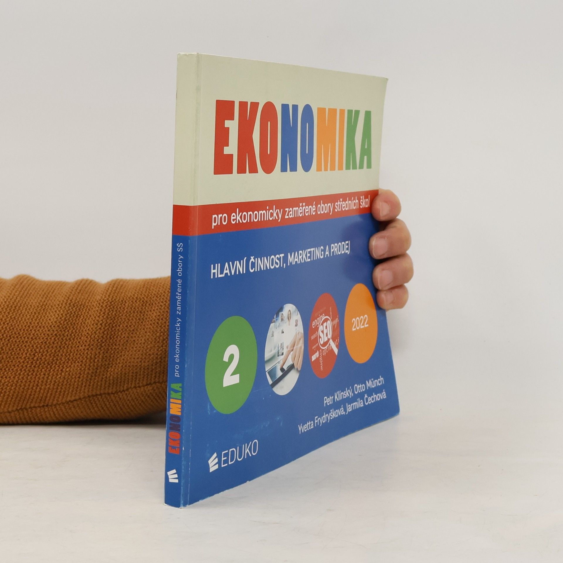 Ekonomika pro ekonomicky zaměřené obory středních škol. 2, Hlavní činnost, marketing a prodej