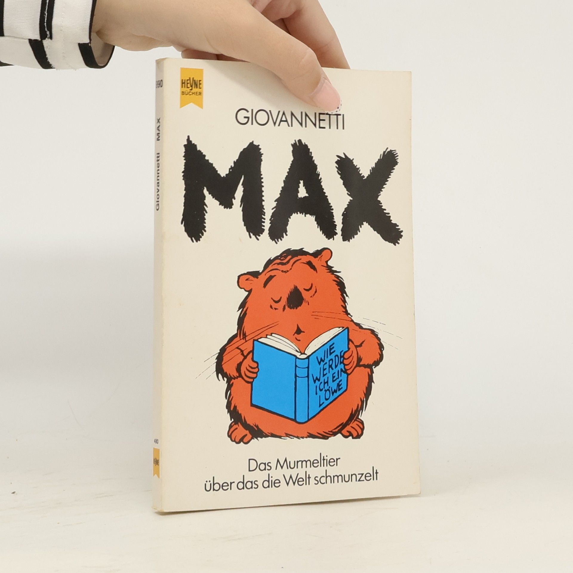 Luigi Pericle Giovannetti Max. Das Murmeltier über das die Welt schmunzelt