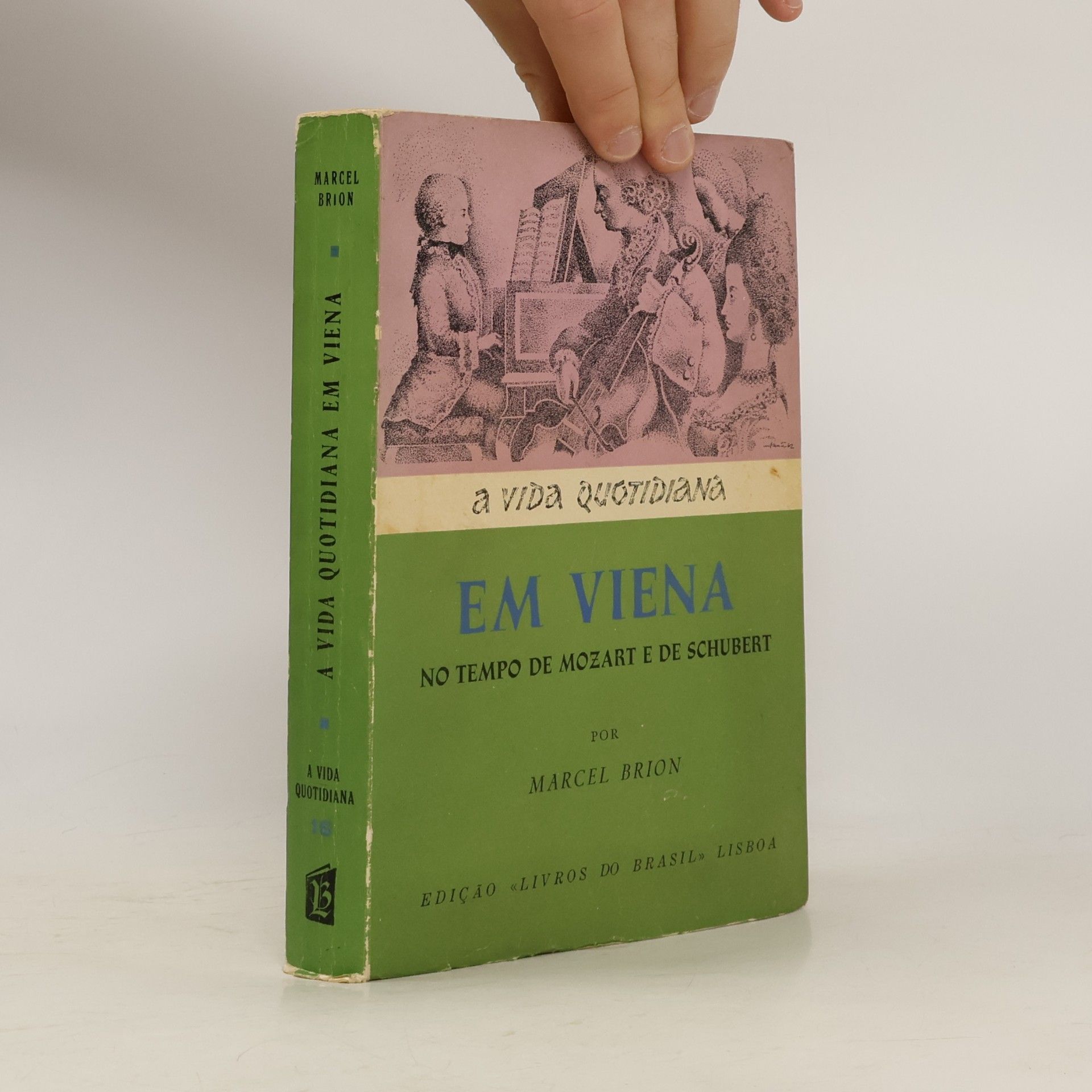 Marcel Brion A vida quotidiana em Viena