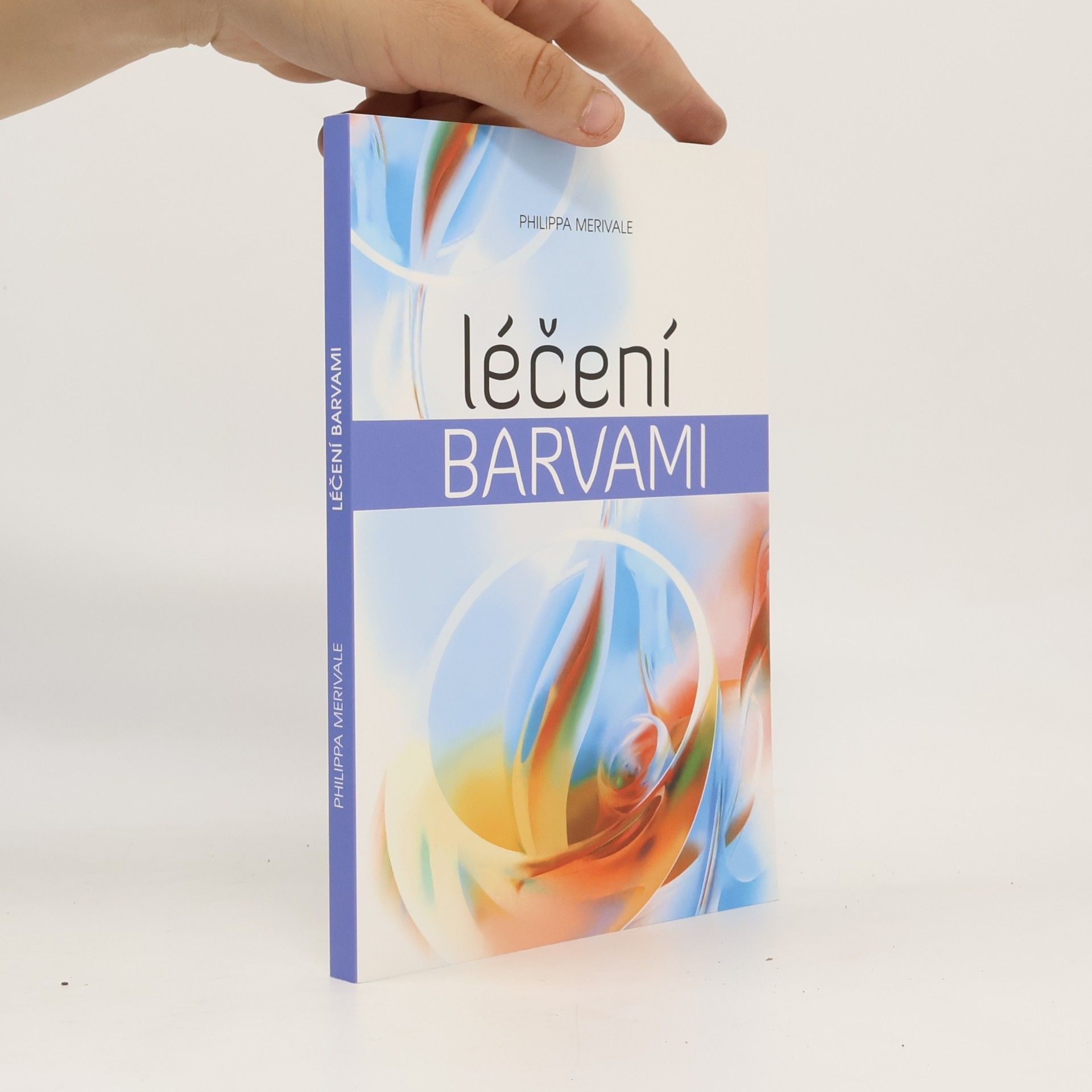 Philippa Merivale Léčení barvami