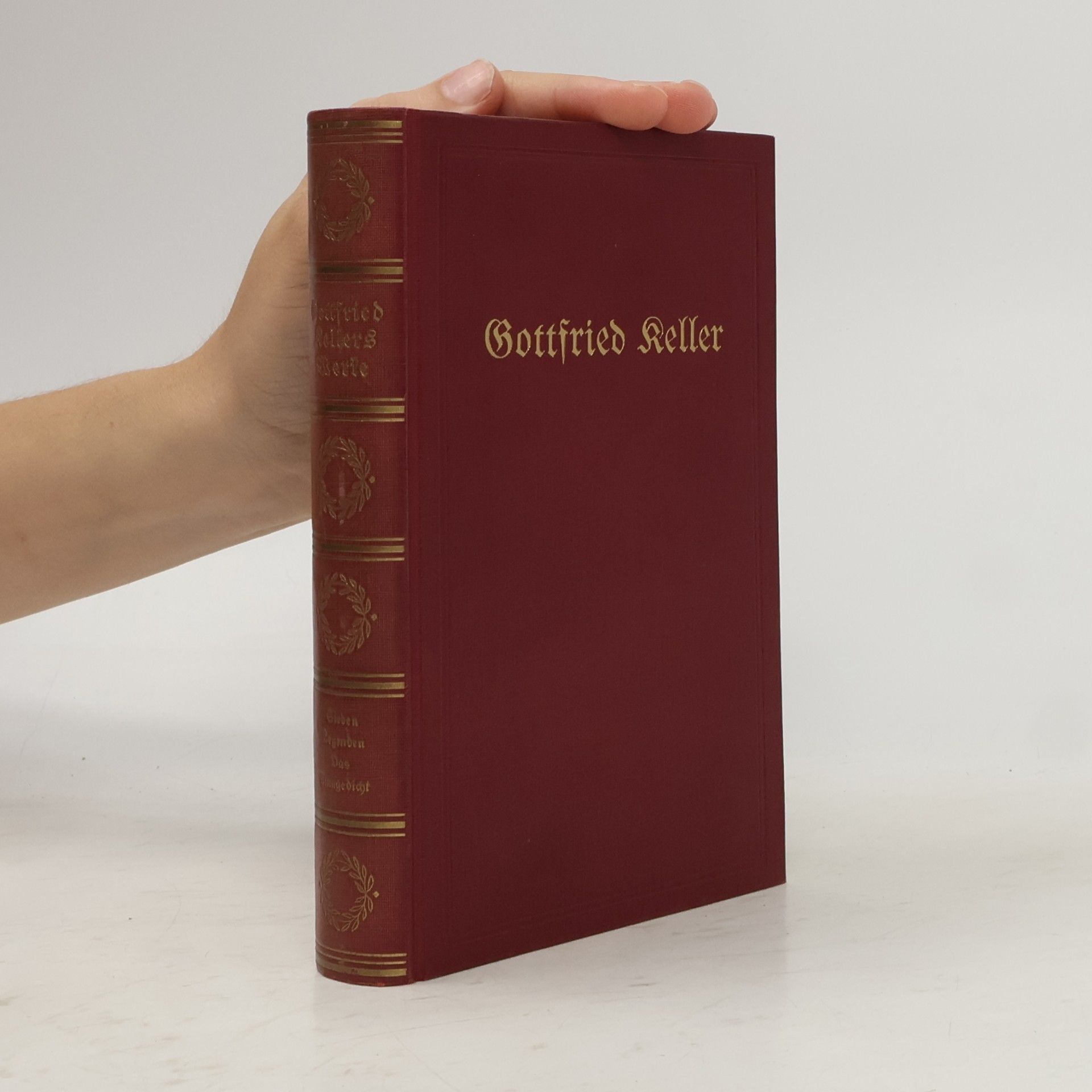 Gottfried Keller Gottfried Kellers Werke