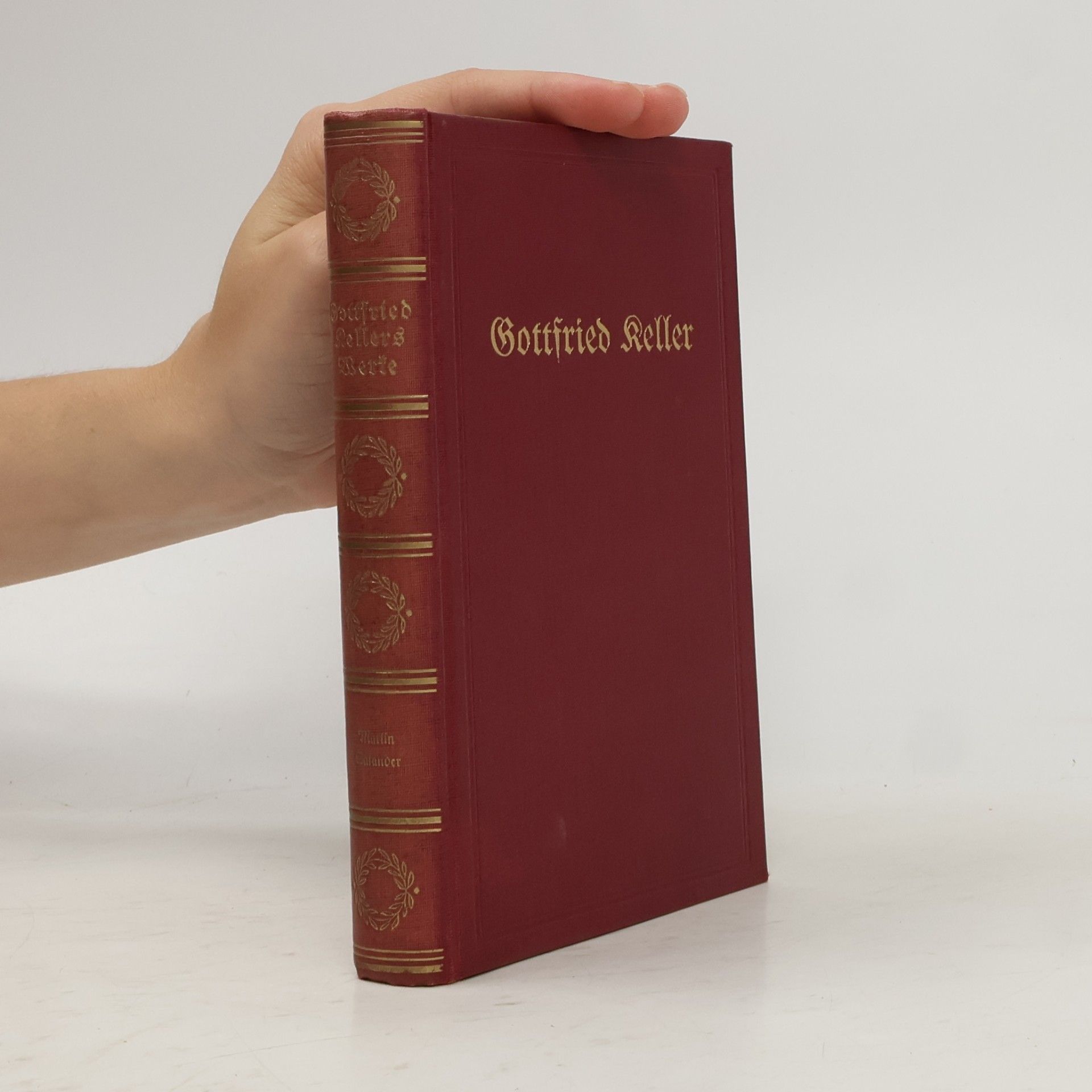 Autorenkollektiv Gottfried Kellers Werke
