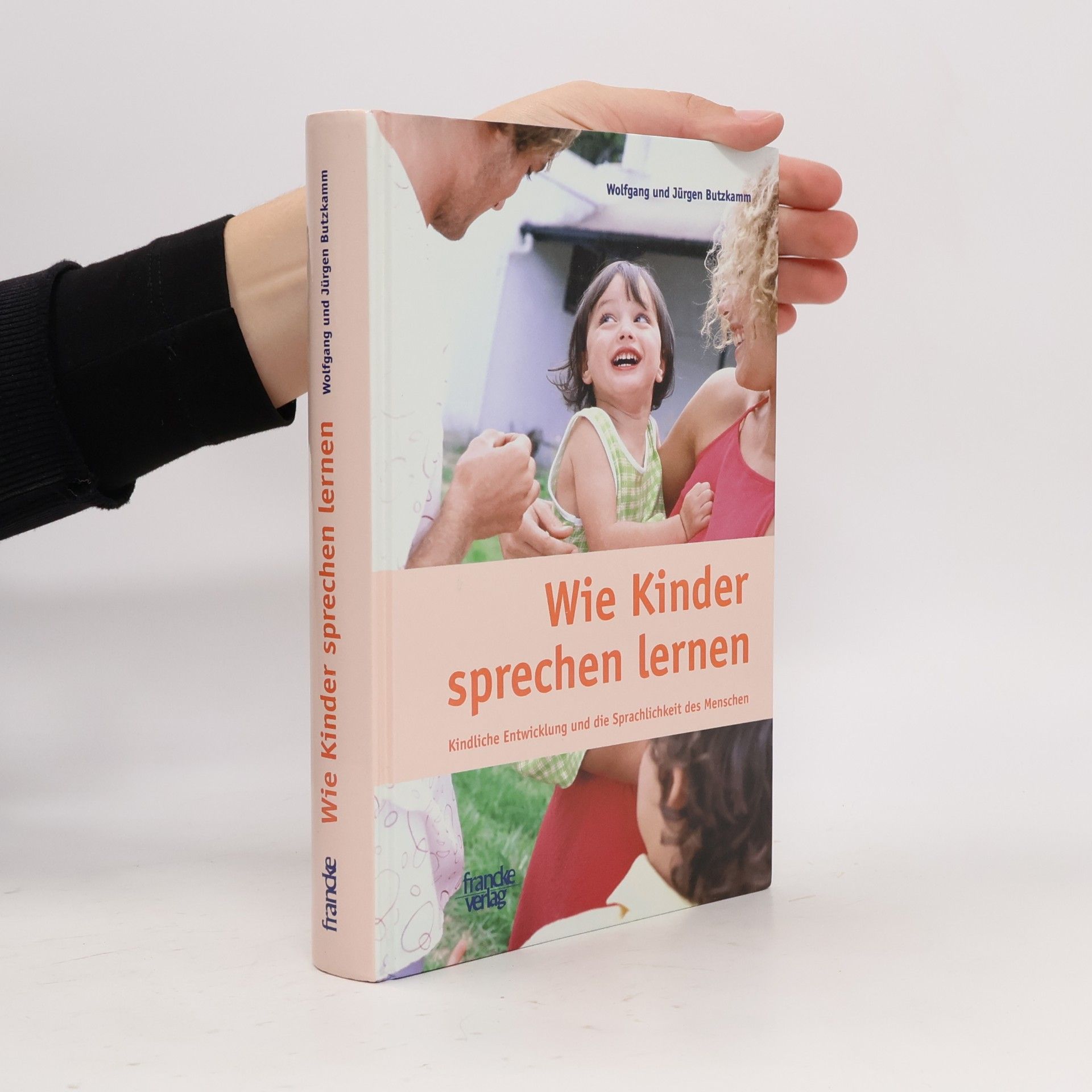 Wolfgang Butzkamm Wie Kinder sprechen lernen
