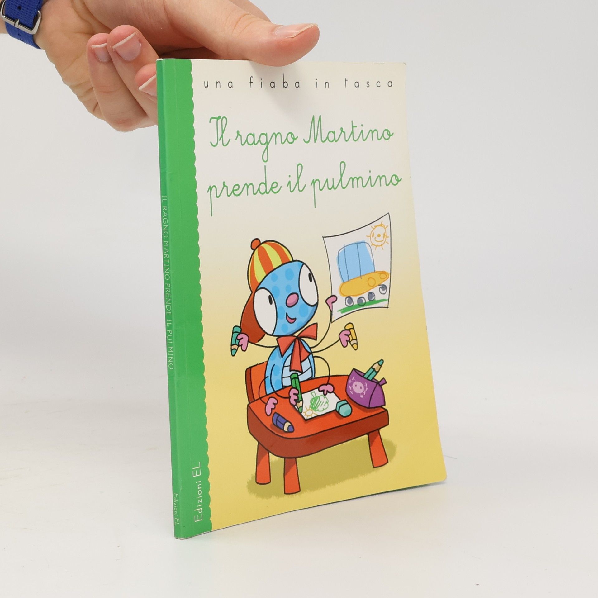 Simone Frasca Una fiaba in tasca: Il ragno Martino prende il pulmino