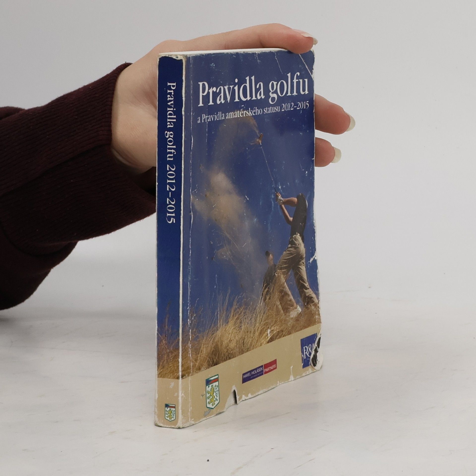 Collectif d'auteurs Pravidla golfu a Pravidla amatérského statusu 2012-2015
