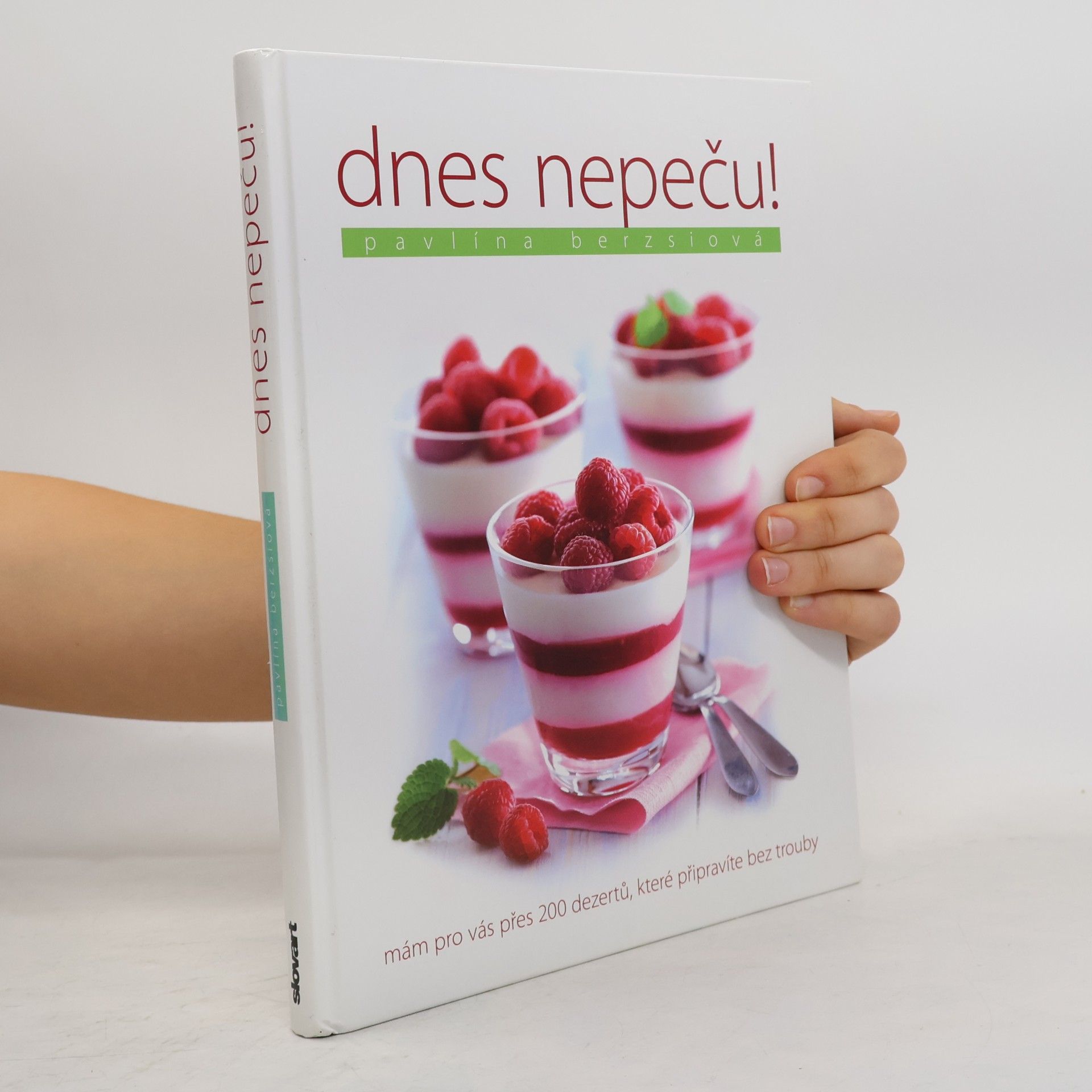 Pavlína Berzsiová Dnes nepeču!
