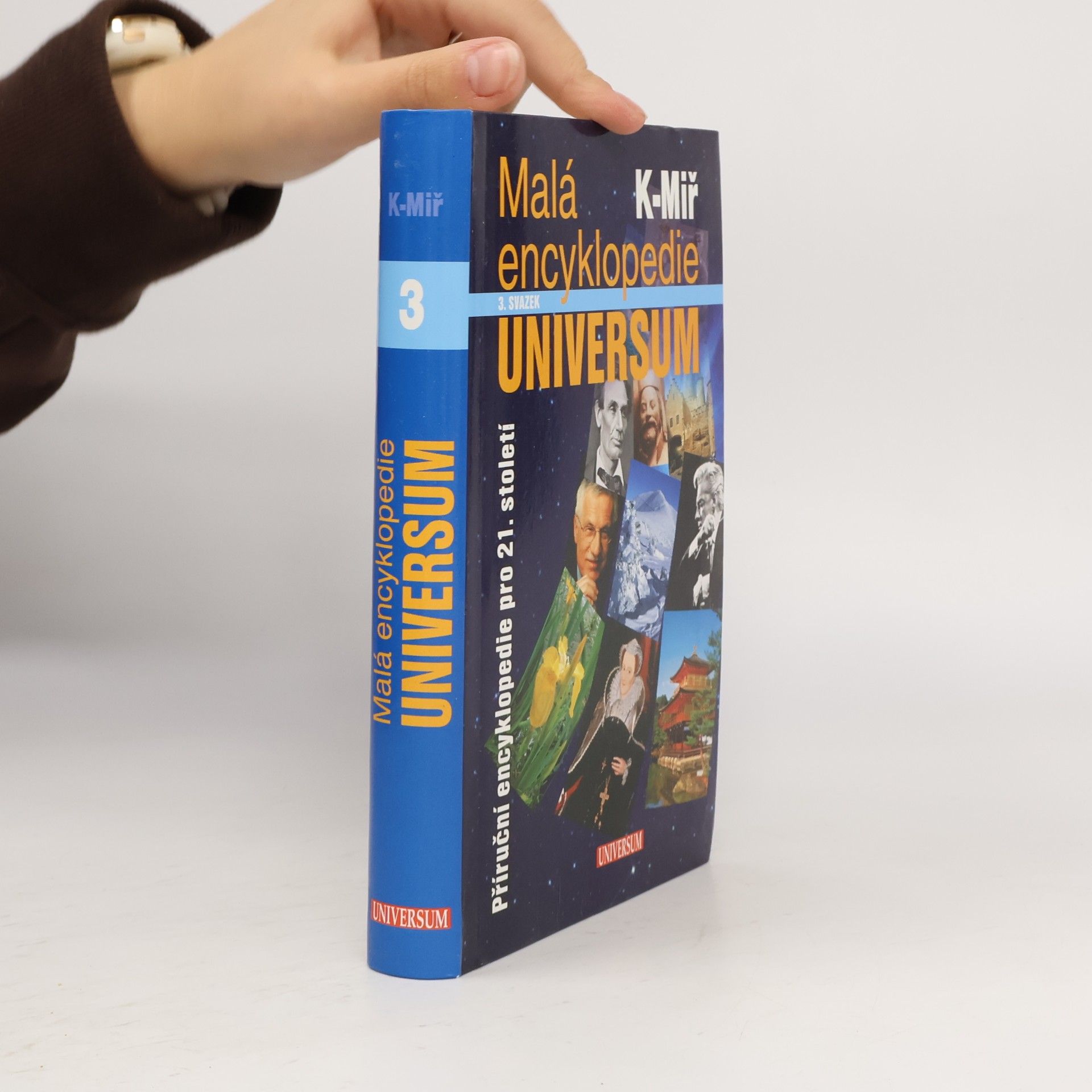 Malá encyklopedie Universum : příruční encyklopedie pro 21. století. 3. svazek, K-Miř