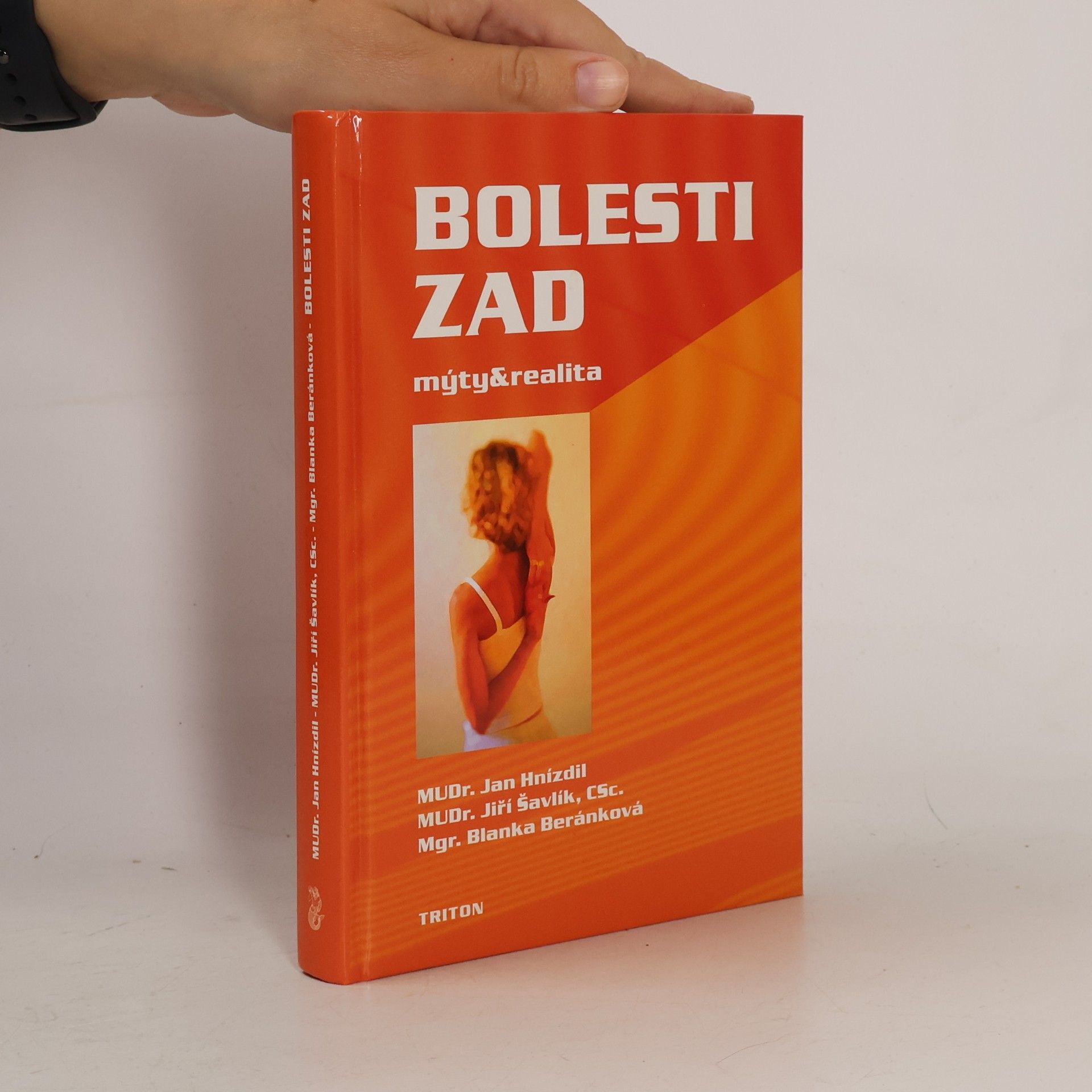 Jiří Šavlík Bolesti zad. Mýty a realita