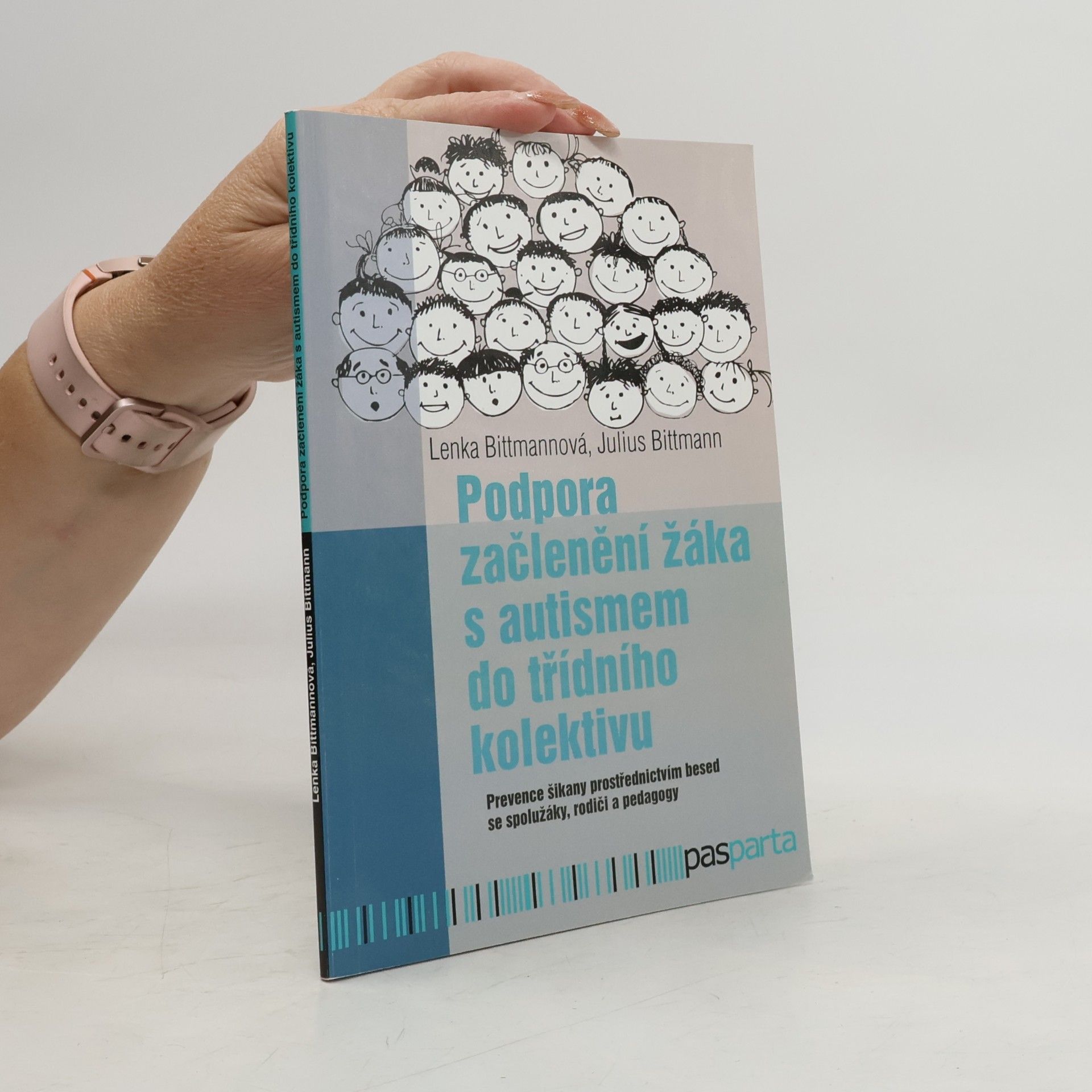 Julius Bittmann Podpora začlenění žáka s PAS do třídního kolektivu