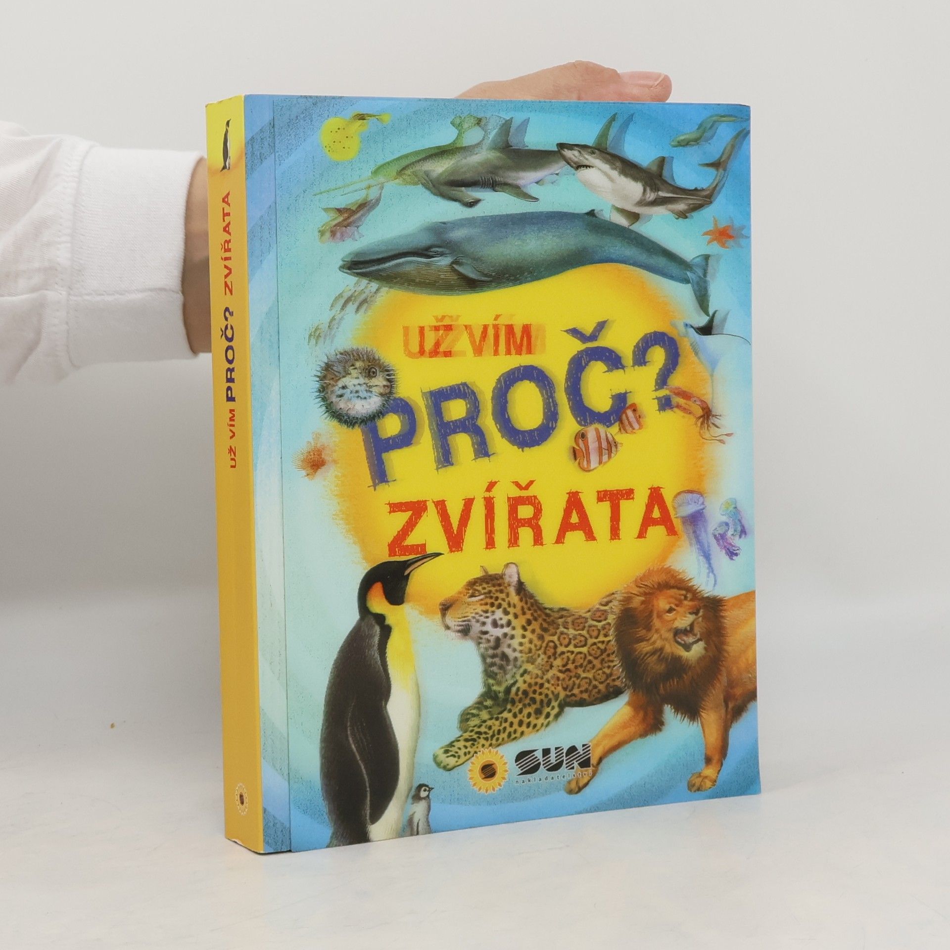 Kateřina Brouk Už vím proč? Zvířata