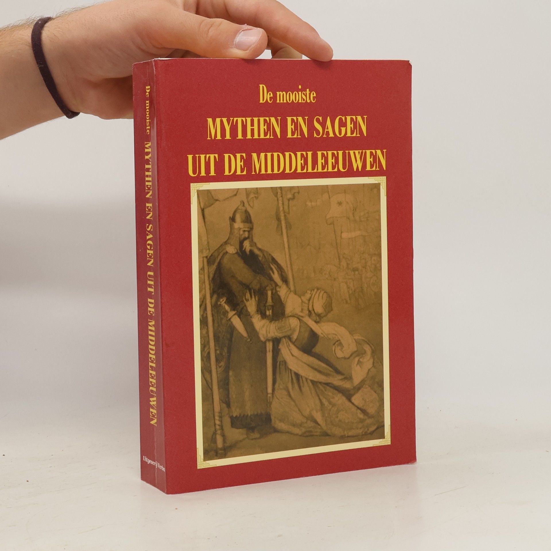 Autorenkollektiv De Mooiste Mythen en Sagen uit de Middeleeuwen
