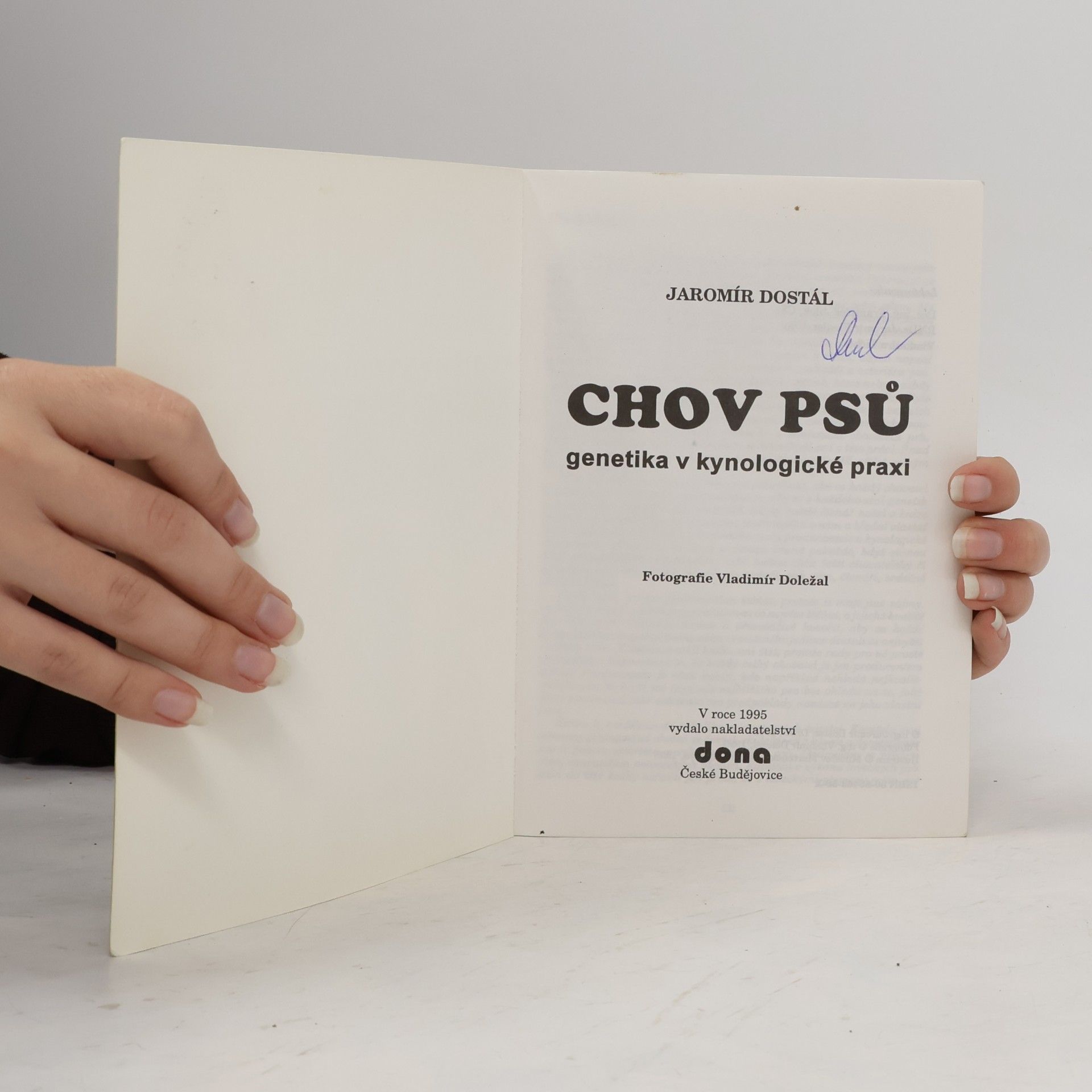 Jaromír Dostál Chov psů : genetika v kynologické praxi