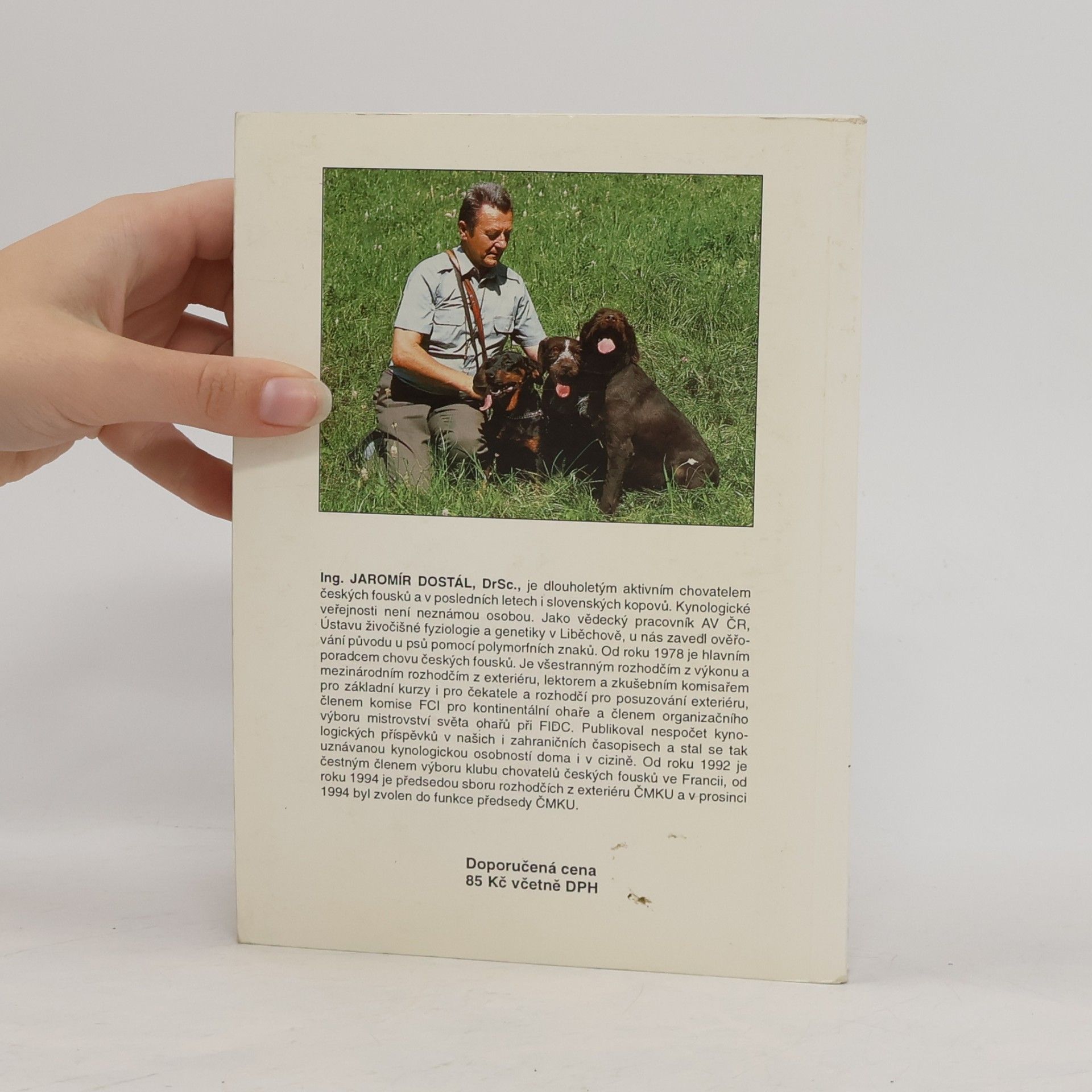Jaromír Dostál Chov psů : genetika v kynologické praxi