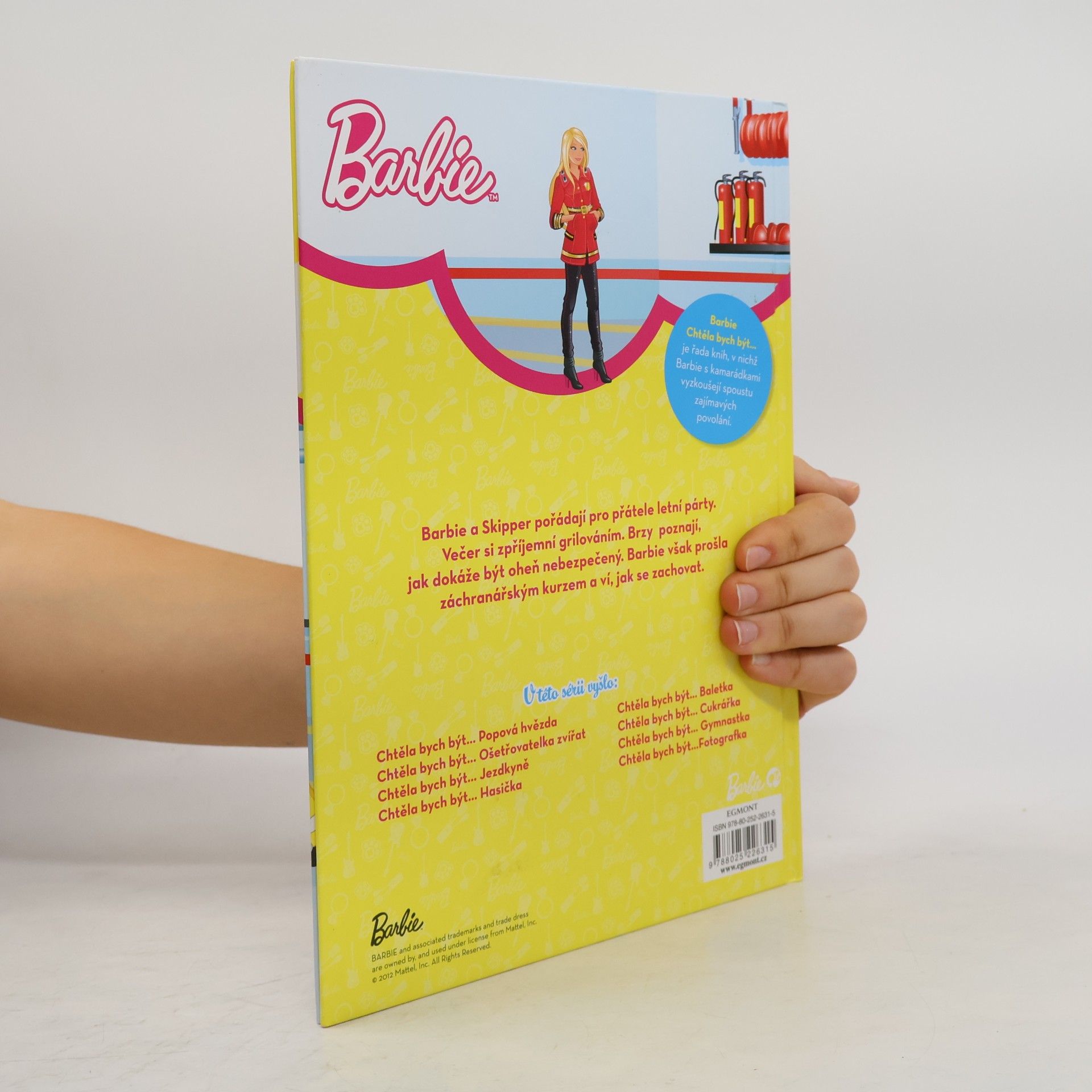 Collectif d'auteurs Barbie - Chtěla bych být - Hasička