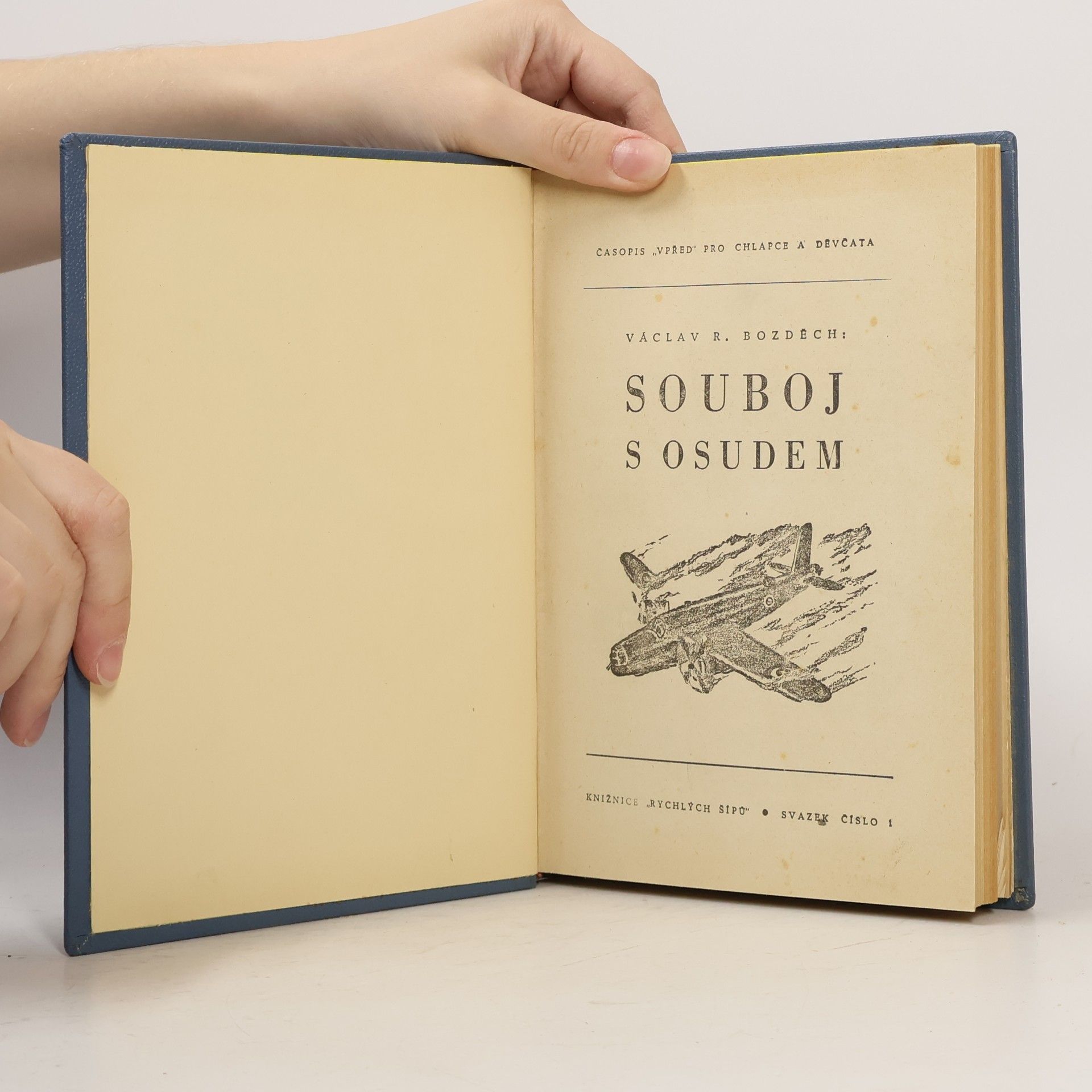 Václav Robert Bozděch Souboj s osudem