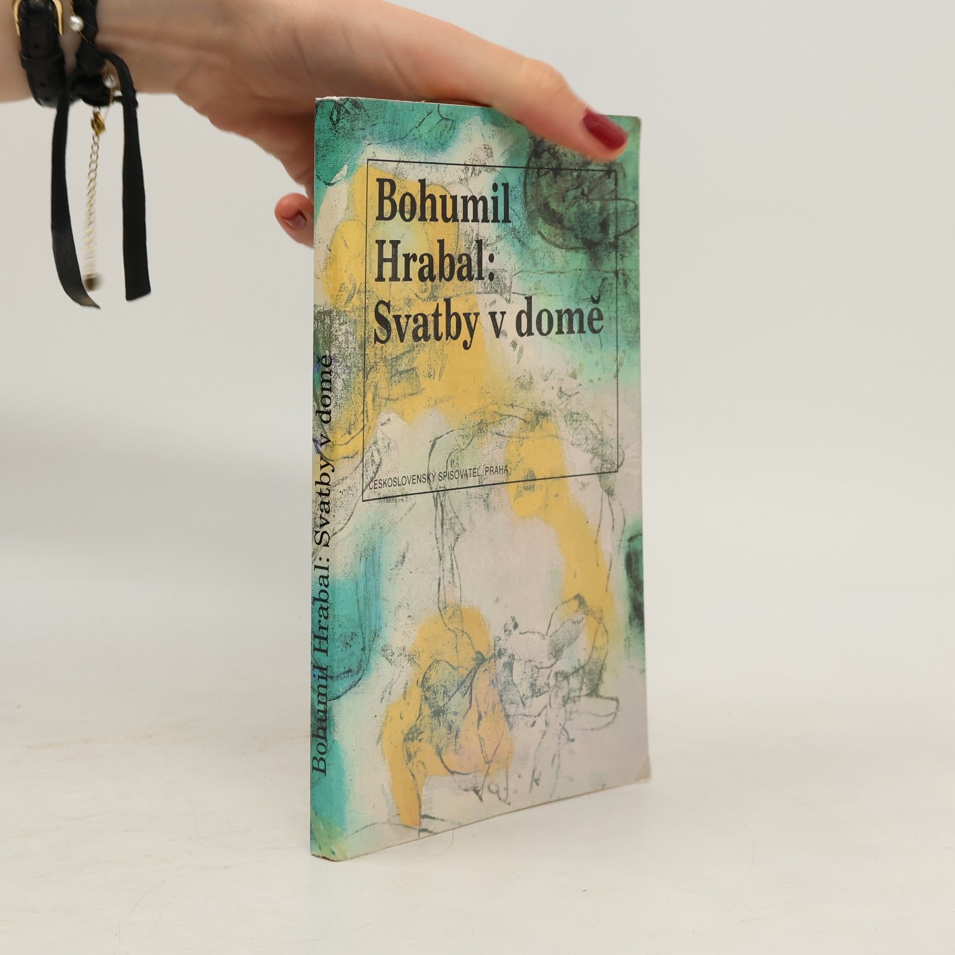 Bohumil Hrabal Svatby v domě. Dívčí románek. 1. díl trilogie
