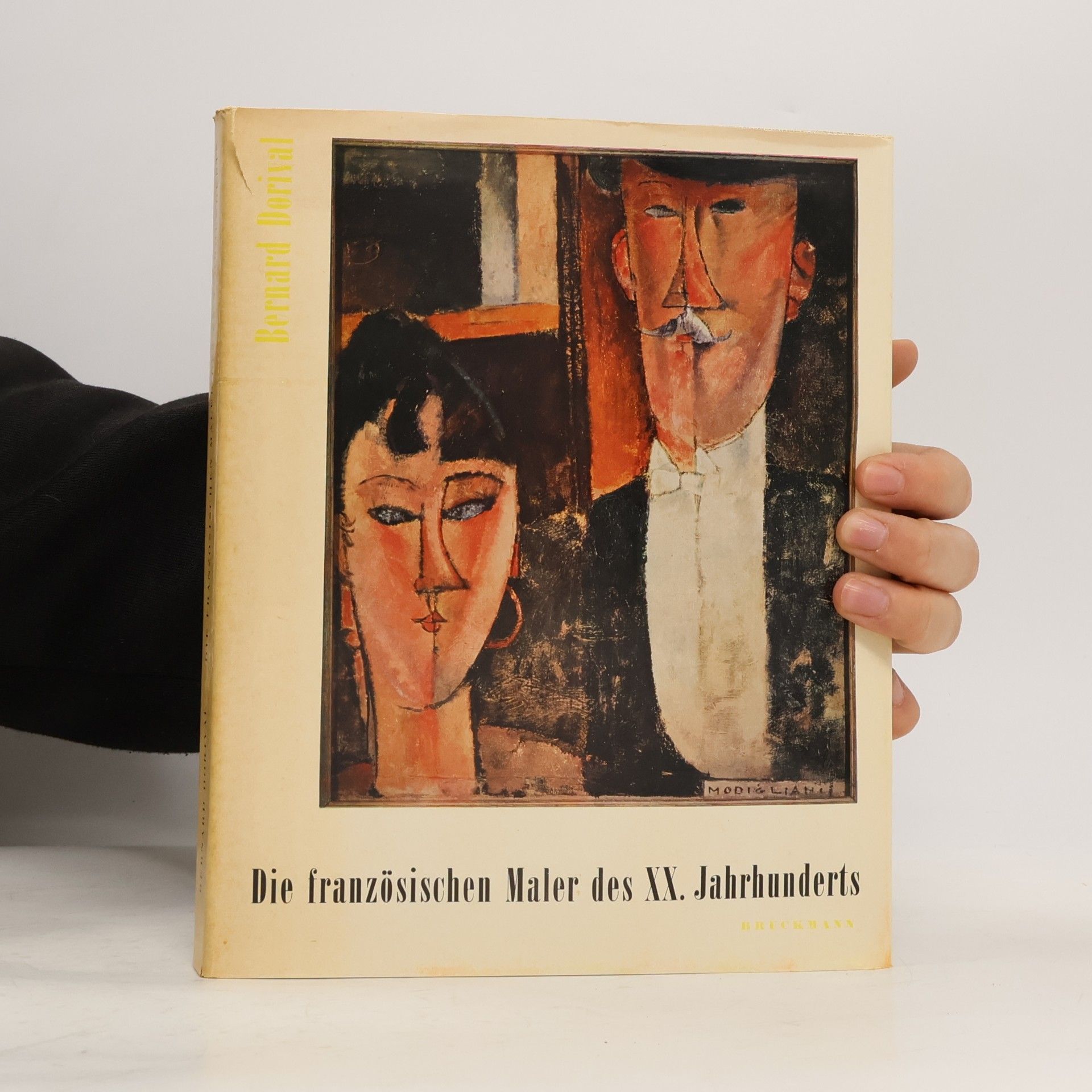 Bernard Dorival Die französischen Maler des XX. Jahrhunderts