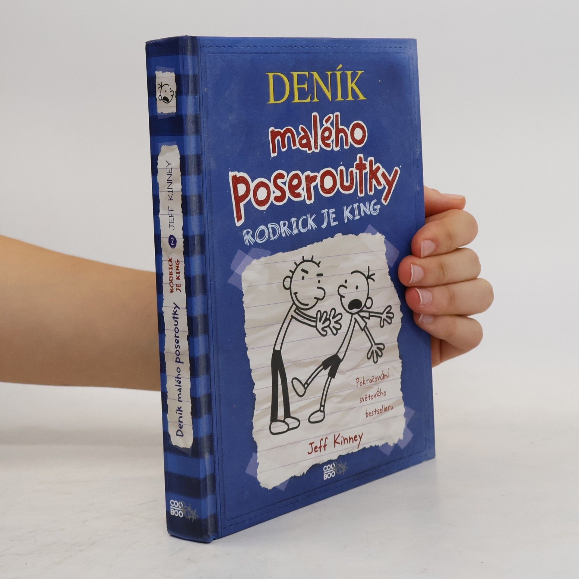 Jeff Kinney Deník malého poseroutky 2. Rodrick je king