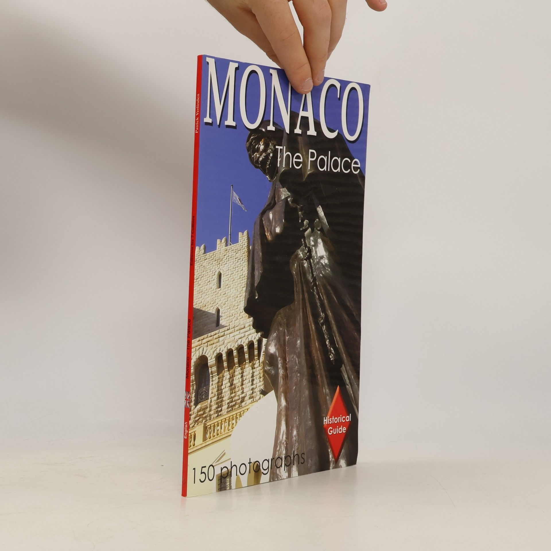 Patrick Verlinden Monaco - The Palace Historical Guide
