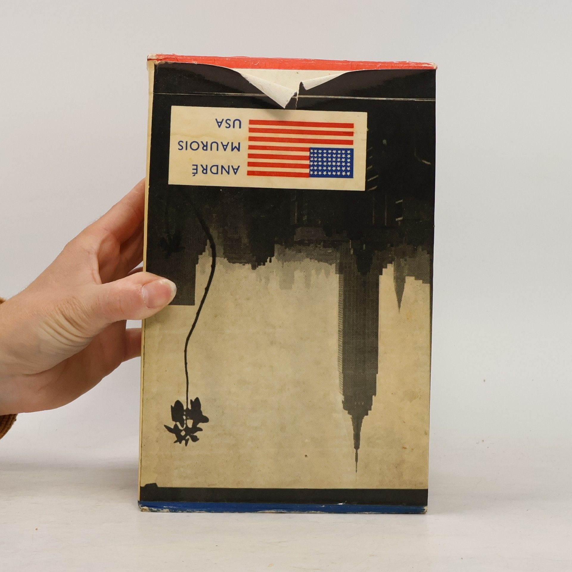 André Maurois Souběžné dějiny USA 1917-1961. Souběžné dějiny SSSR 1917-1941. Souběžné dějiny SSSR 1941-1960