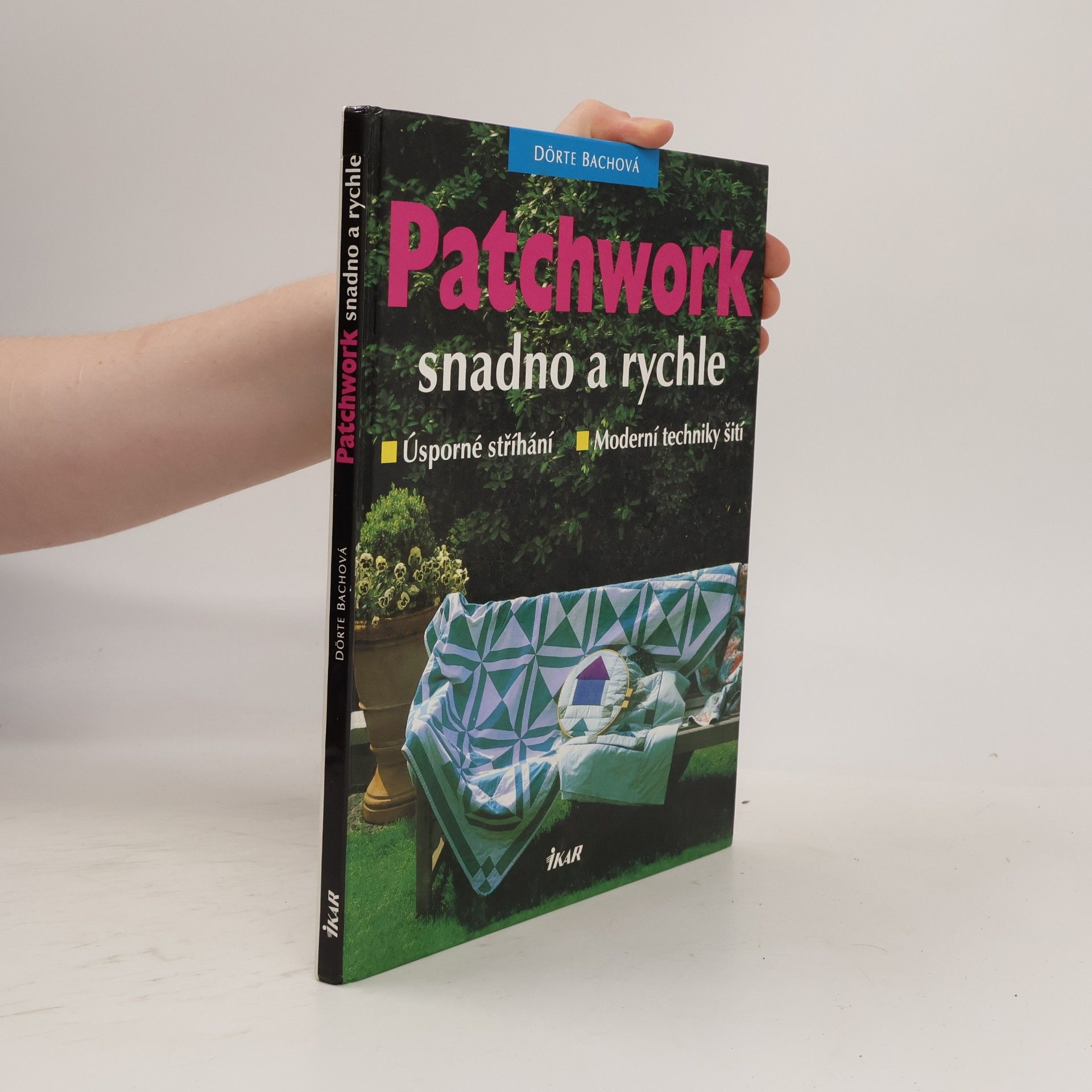 Dörte Bach Patchwork snadno a rychle