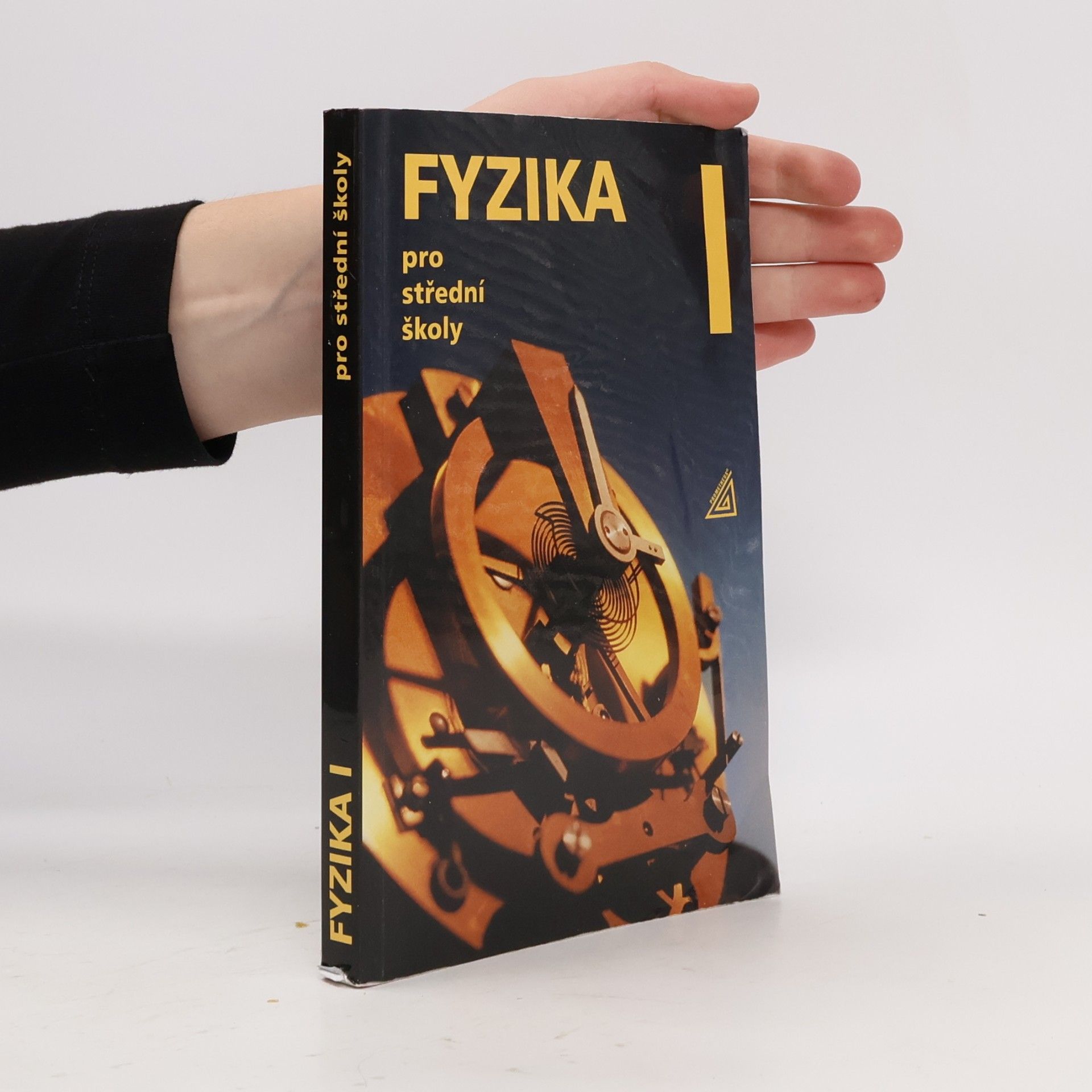 Radmila Hýblová Fyzika pro střední školy I