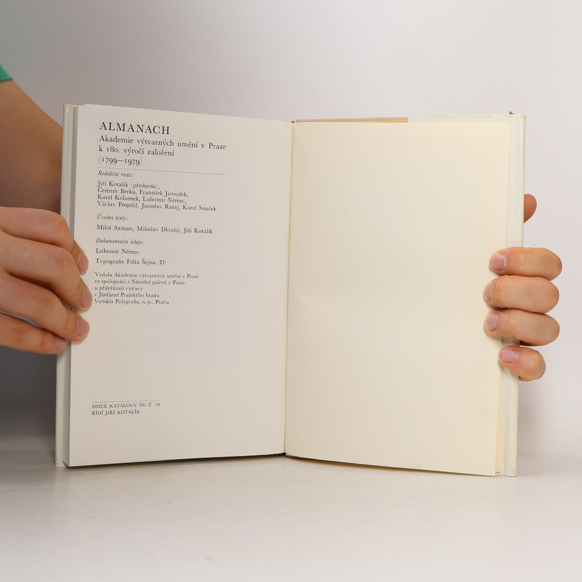 Jiří T. Kotalík Almanach Akademie výtvarných umění v Praze - k 180. výročí založení (1799-1979)