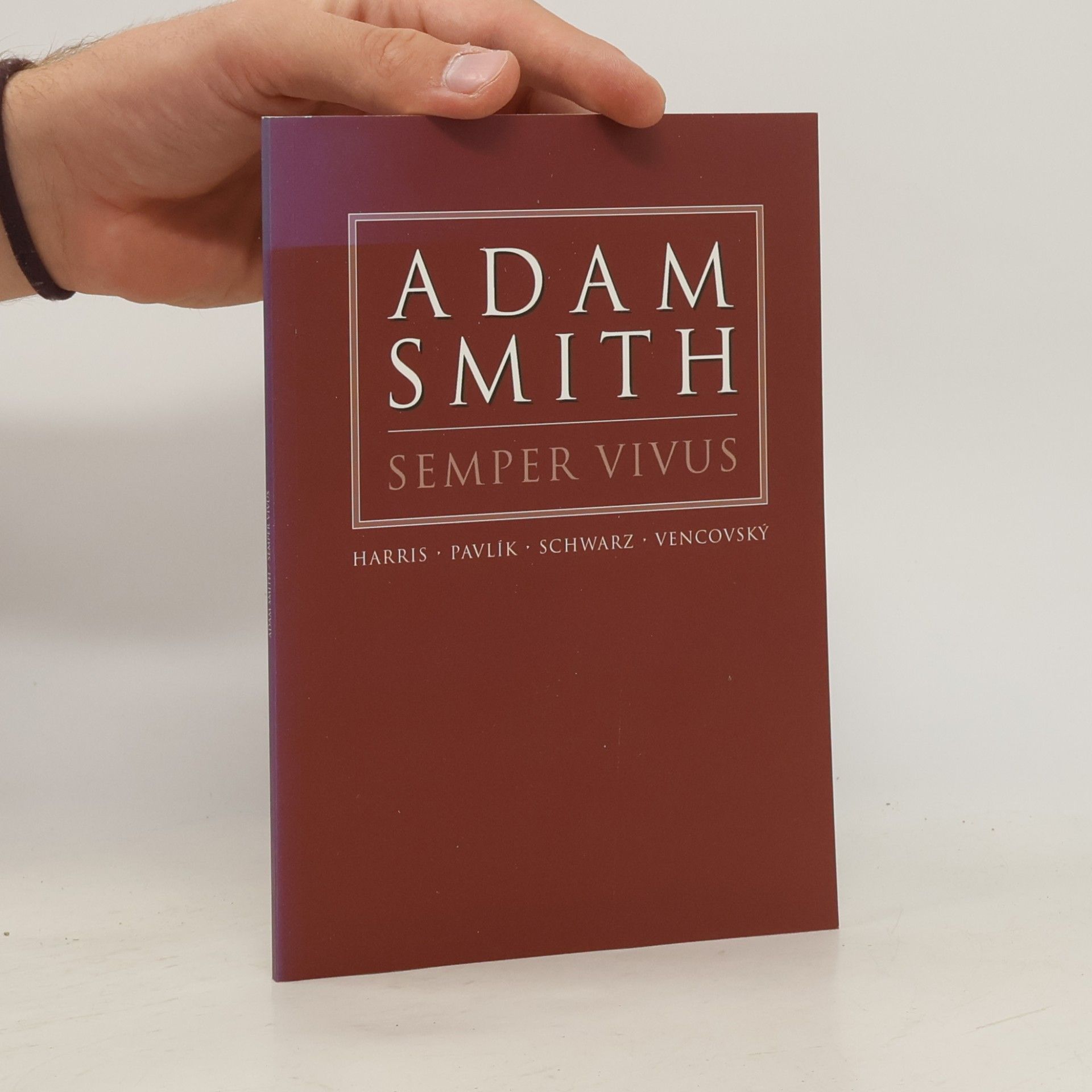 Adam Smith Semper Vivus