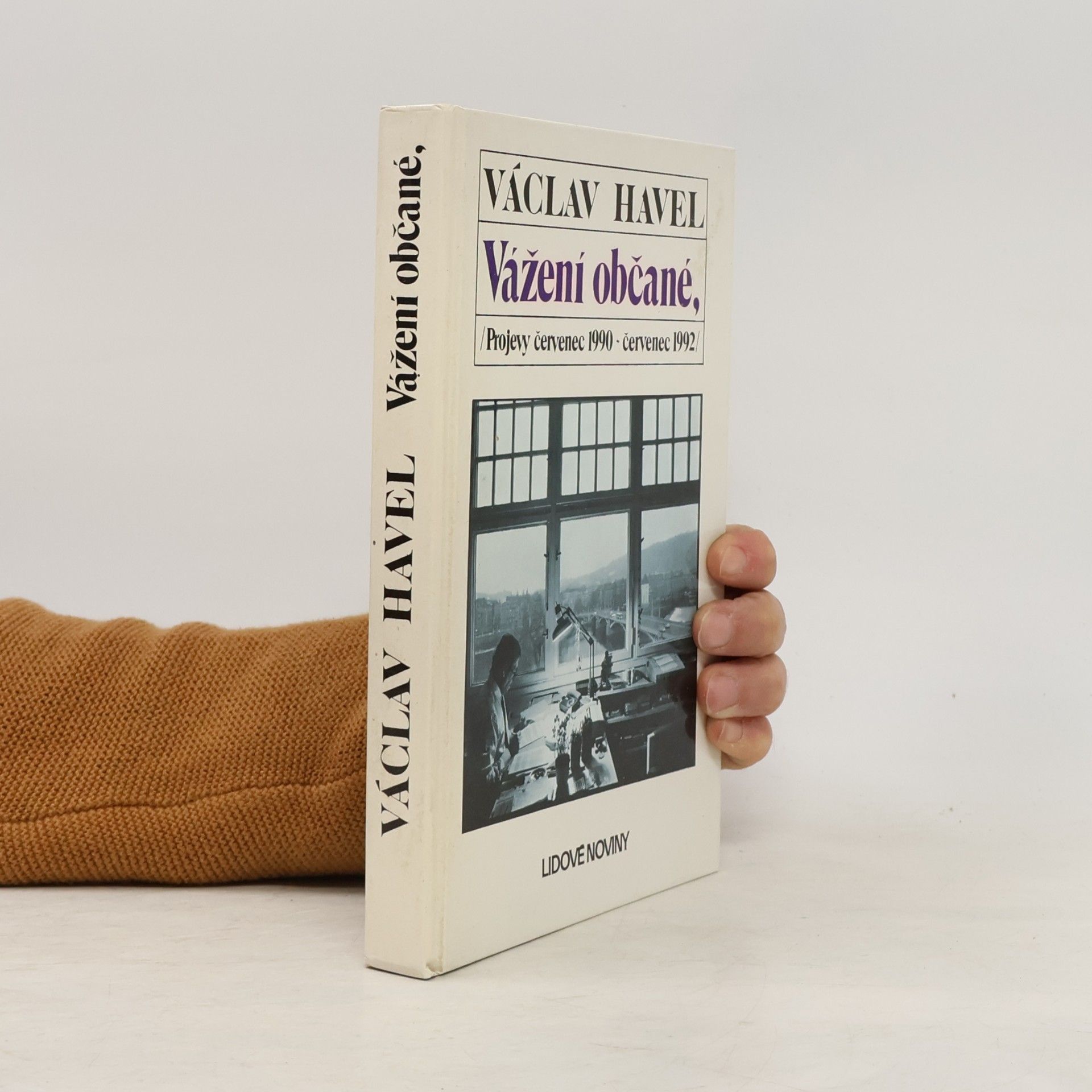 Vážení občané. Projevy červenec 1990 - červenec 1992