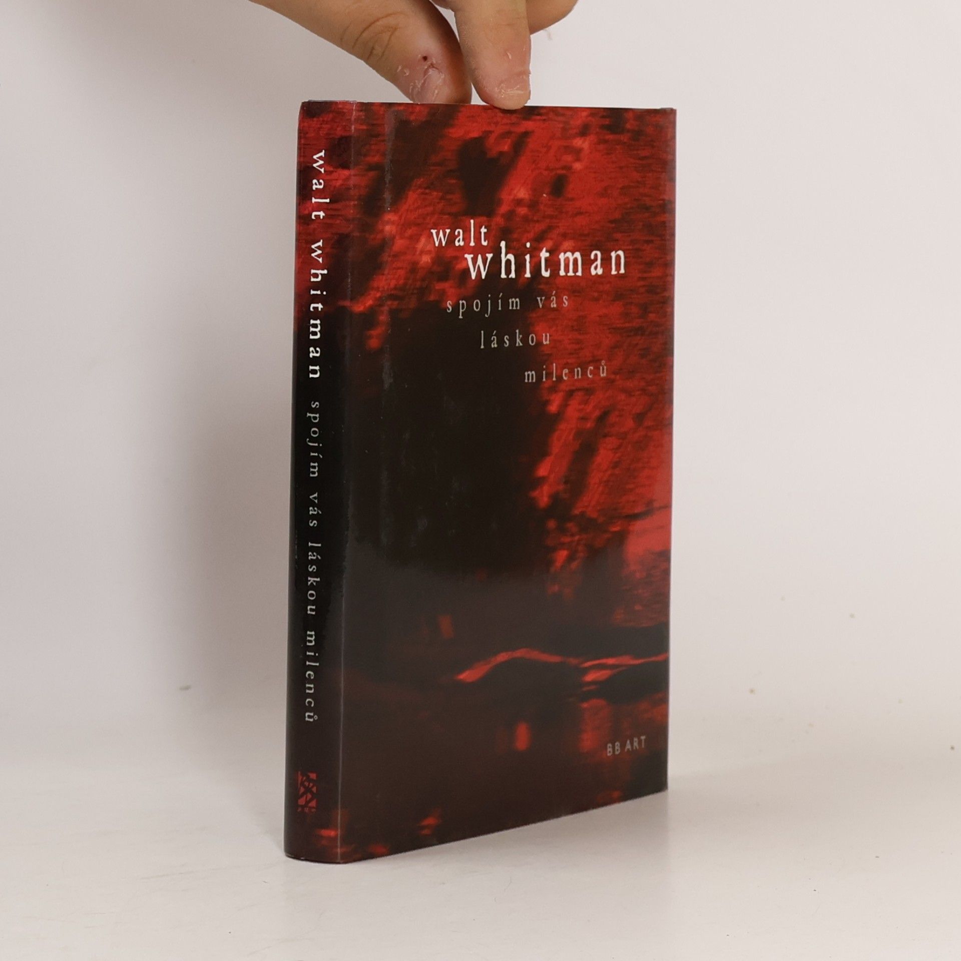 Walt Whitman Spojím vás láskou milenců