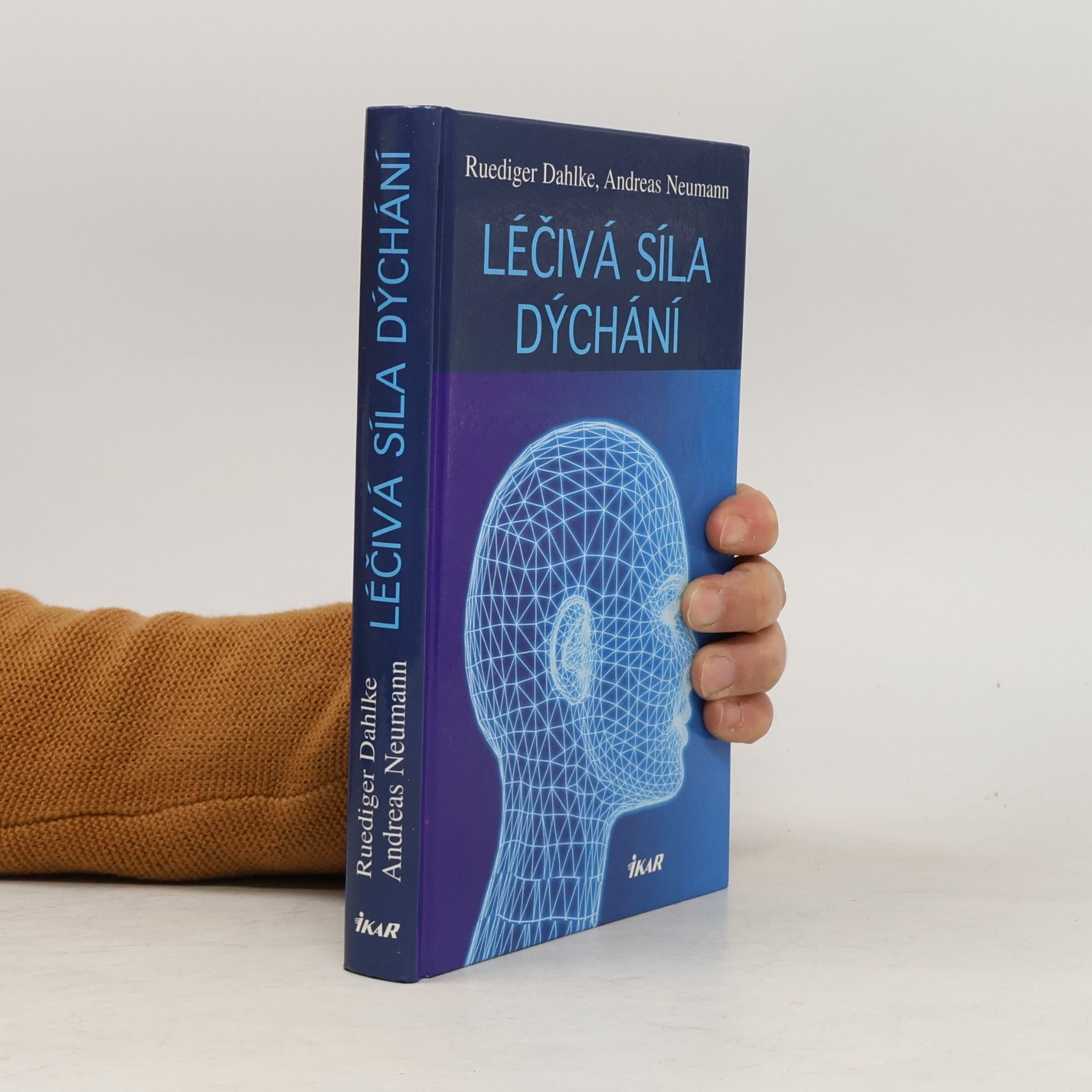 Andreas Neumann Léčivá síla dýchání