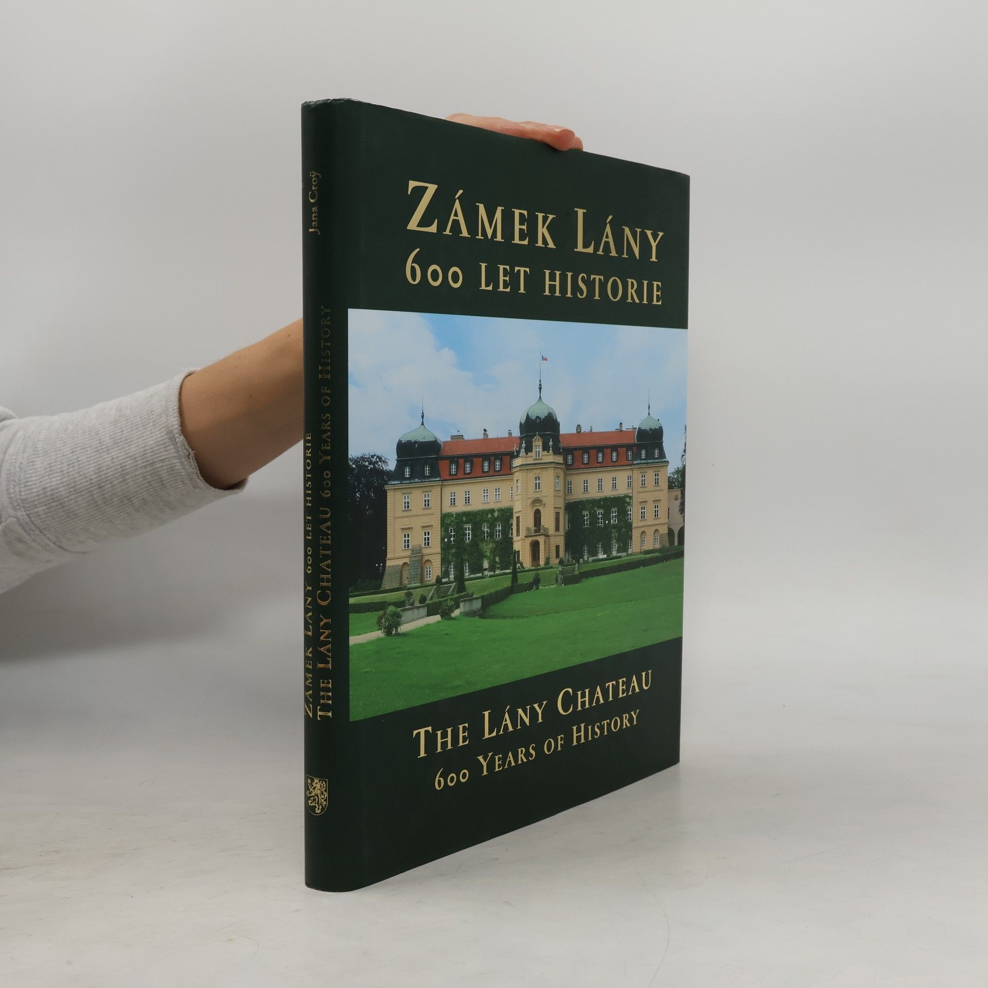 Zámek Lány - 600 let historie