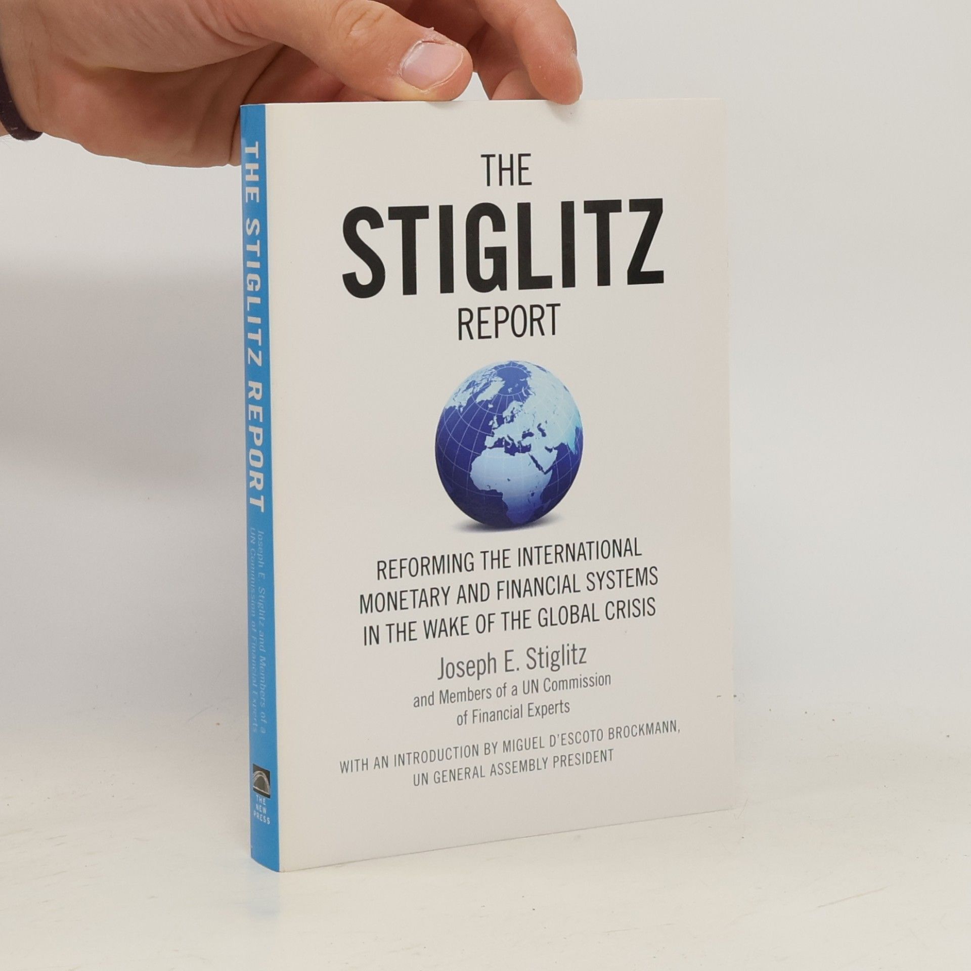 Joseph E. Stiglitz The Stiglitz Report