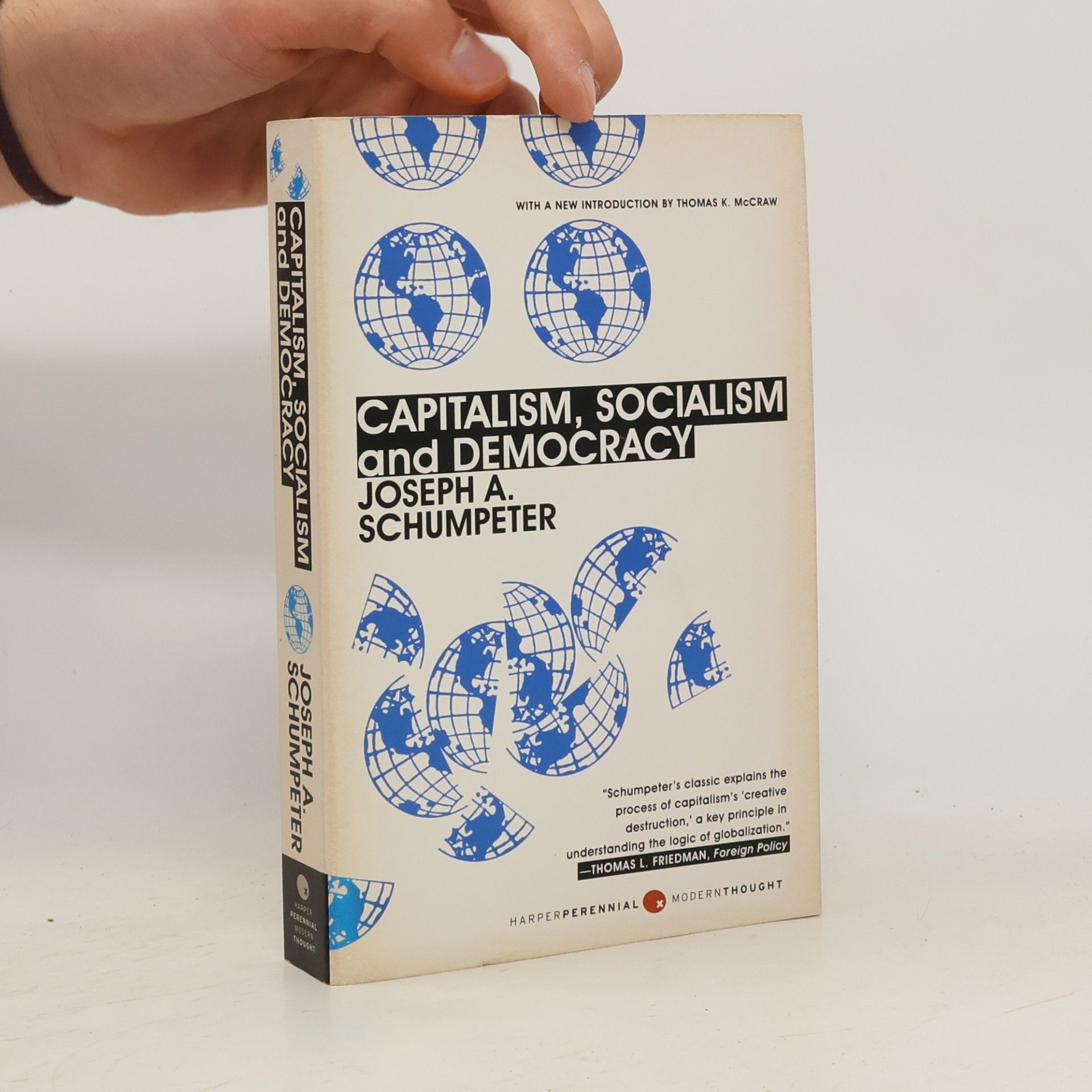 Joseph Schumpeter Capitalism, socialism and democracy