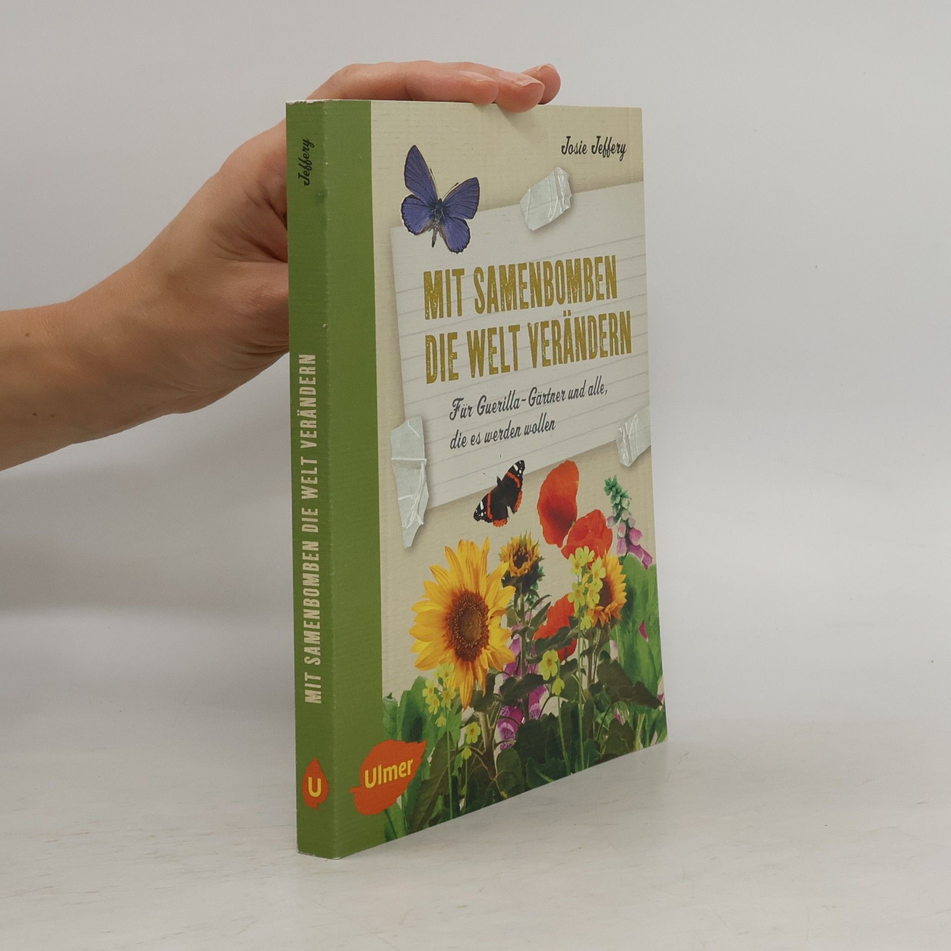 Josie Jeffery Mit Samenbomben die Welt verändern