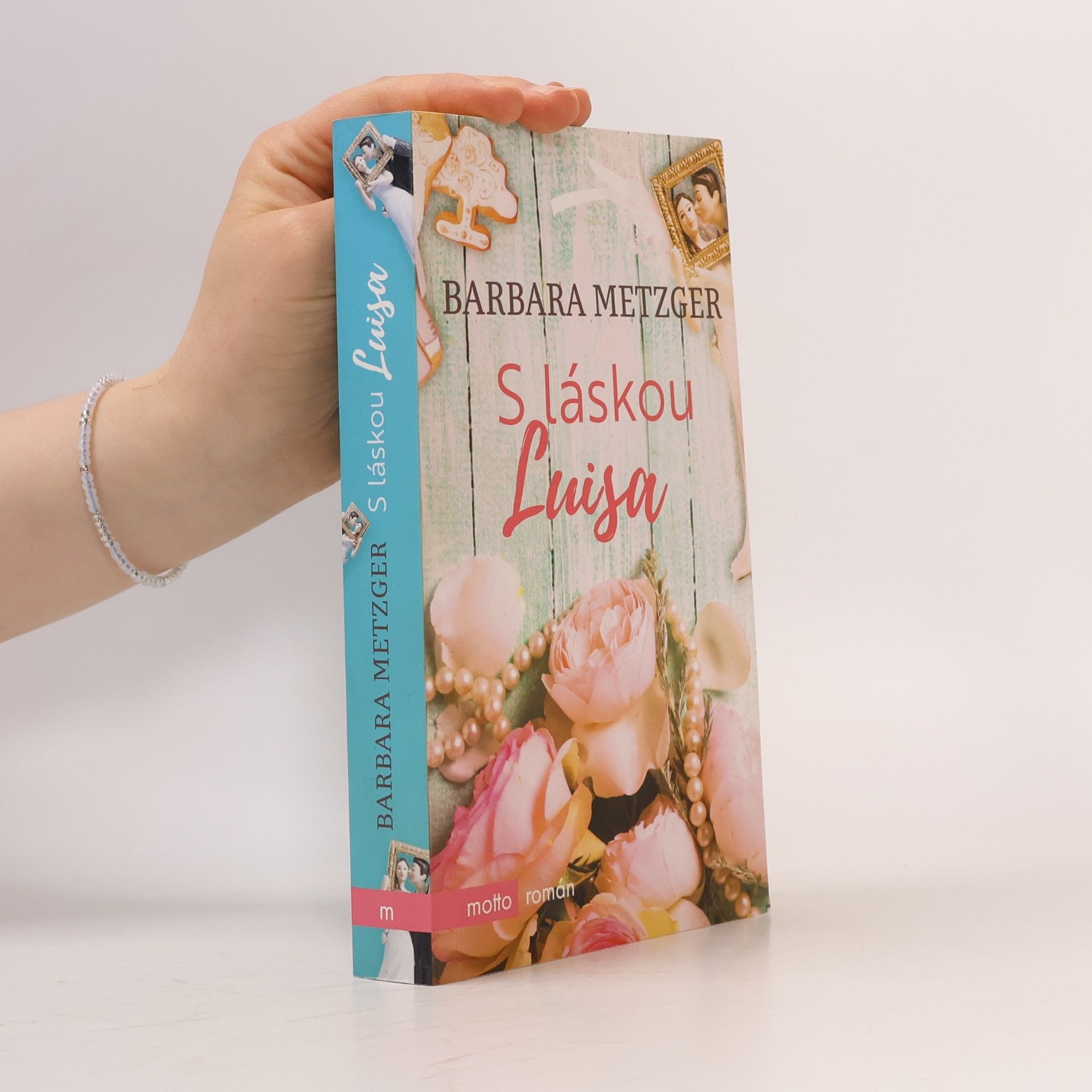 Barbara Metzger S láskou Luisa
