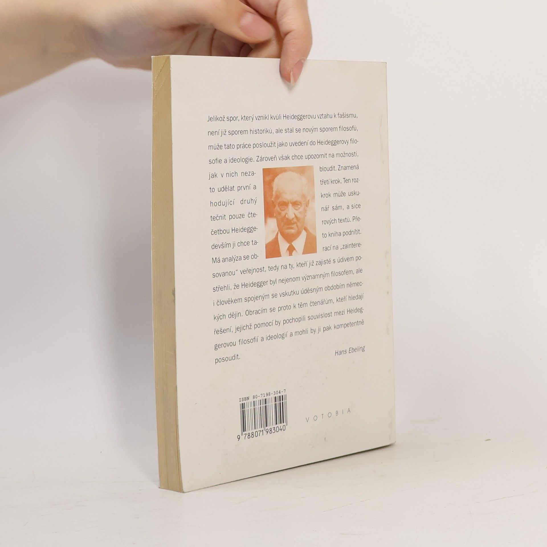 Hans Ebeling Martin Heidegger : filosofie a ideologie