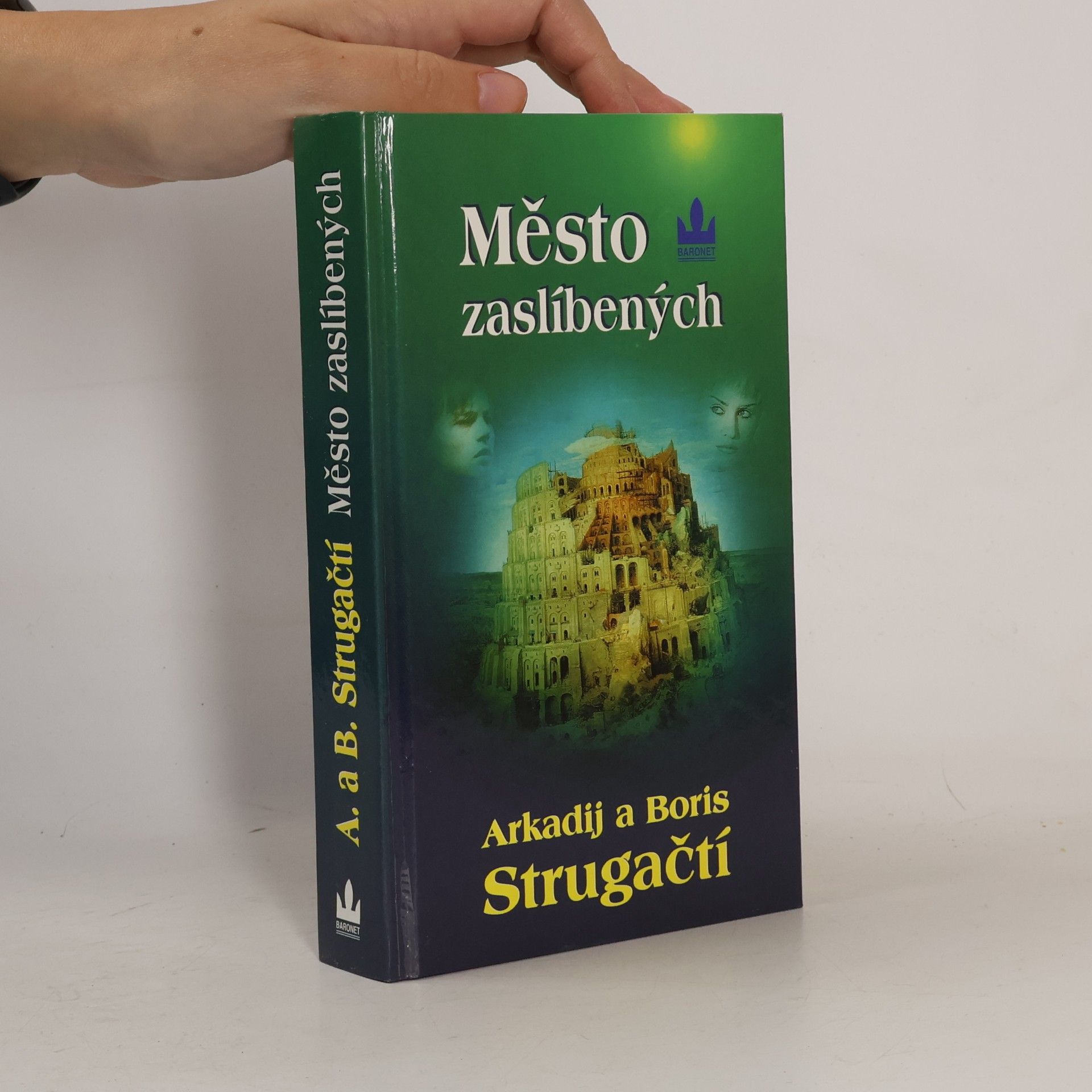 Arkadij Strugackij Město zaslíbených